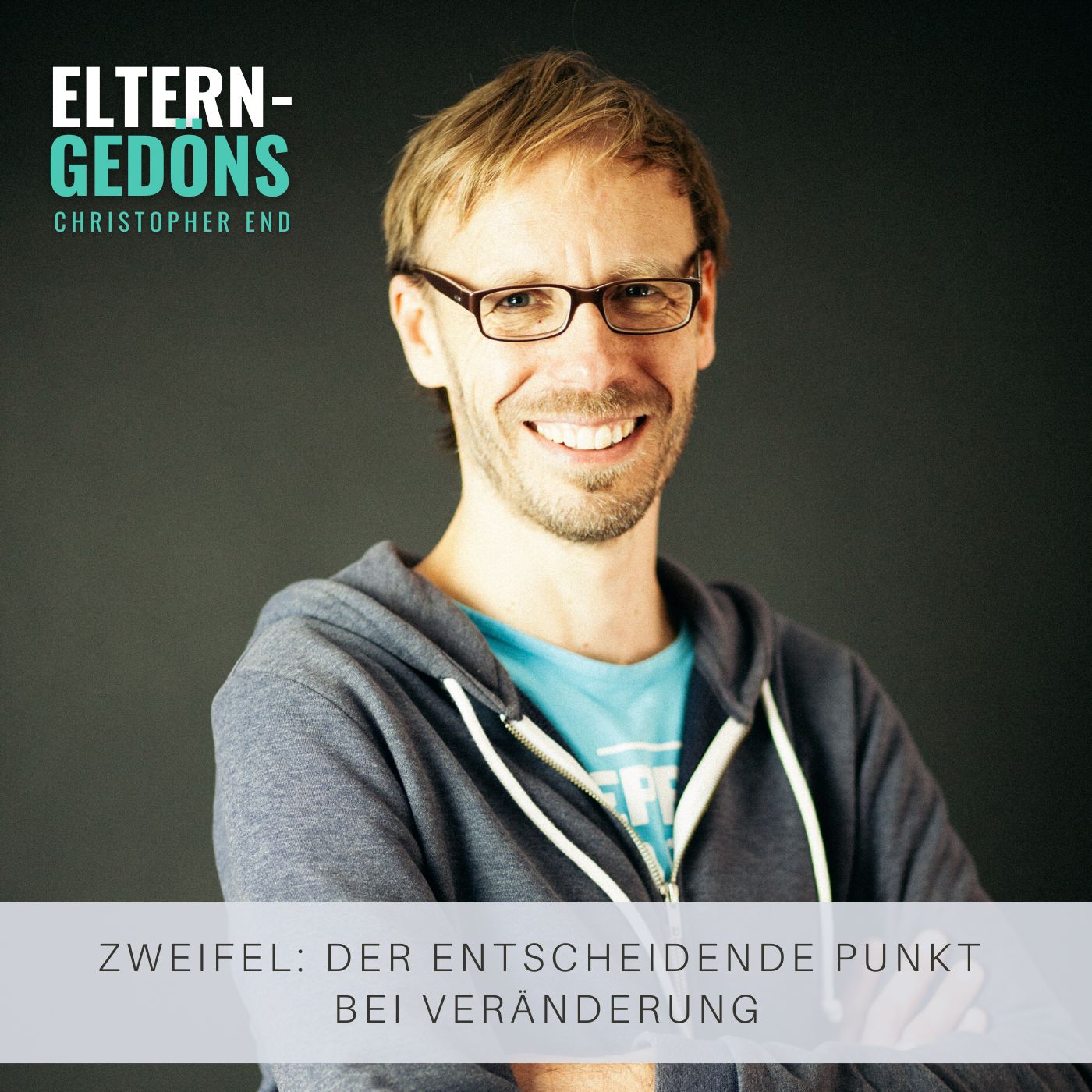Zweifel: Der entscheidende Punkt bei Veränderung episode artwork