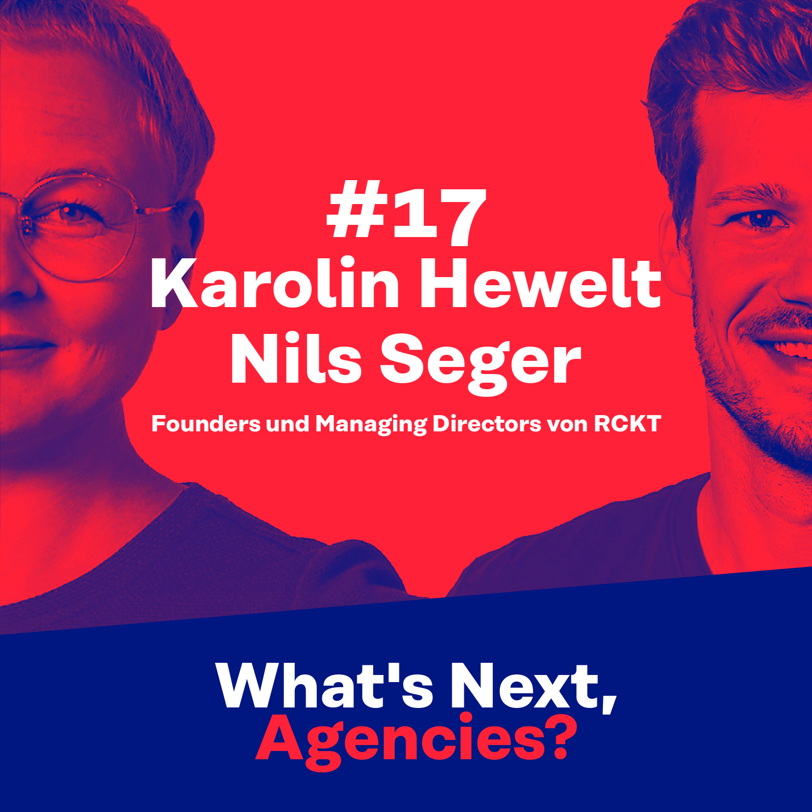 #17 mit Karolin Hewelt und Nils Seger, RCKT episode artwork