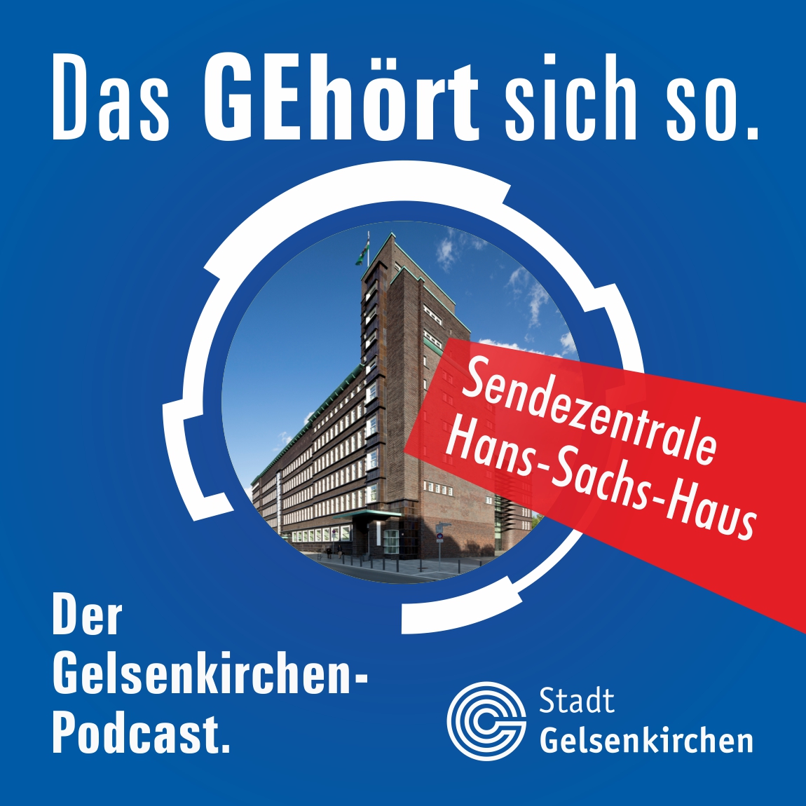 Das GEhört sich so. Der Gelsenkirchen-Podcast.