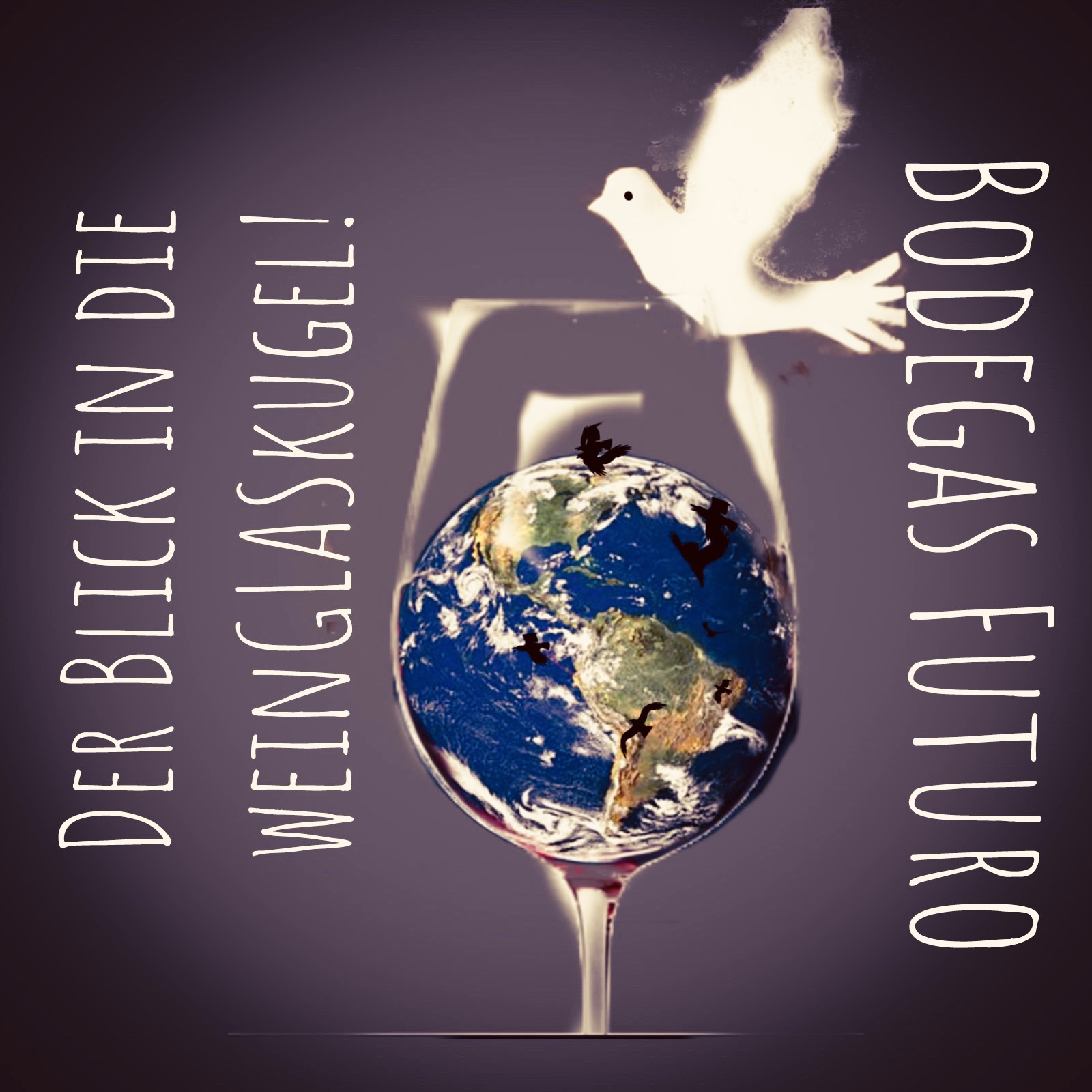 Wein und Weltfrieden