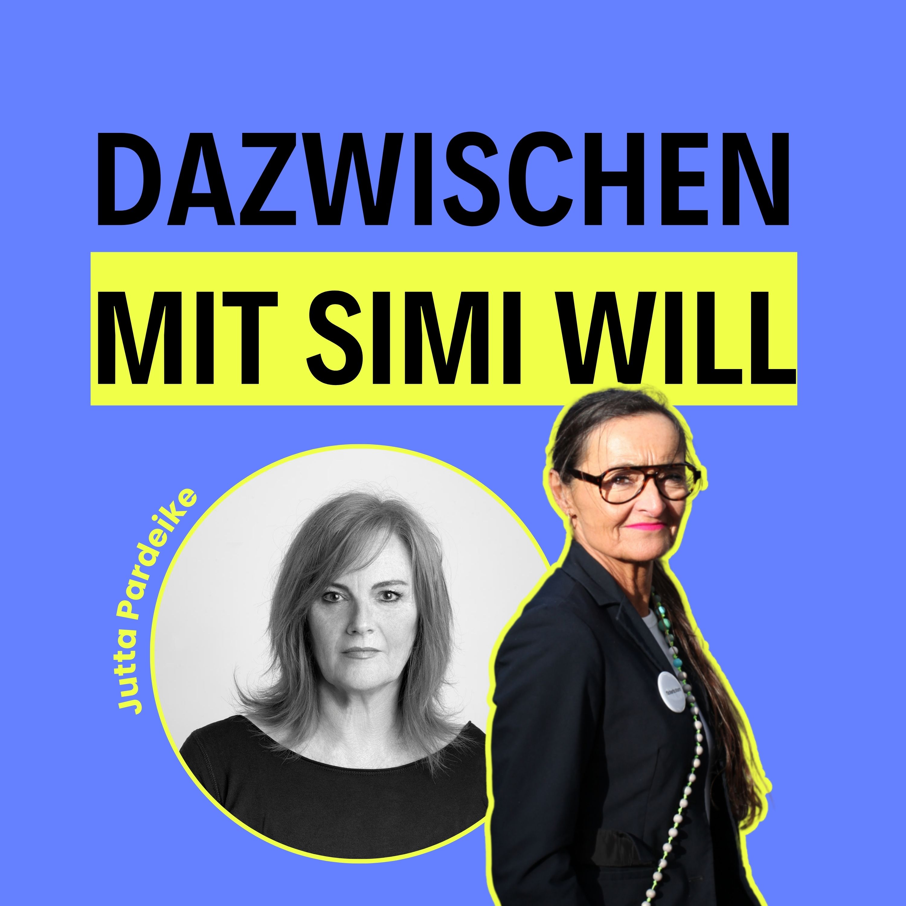 Dazwischen mit Simi Will