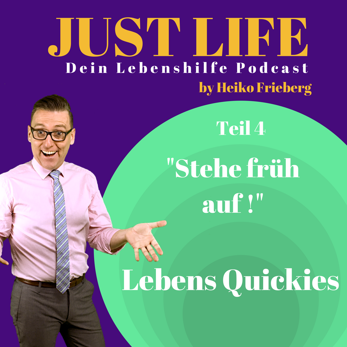Lebensquickies - Teil 4 - Stehe früh auf episode artwork