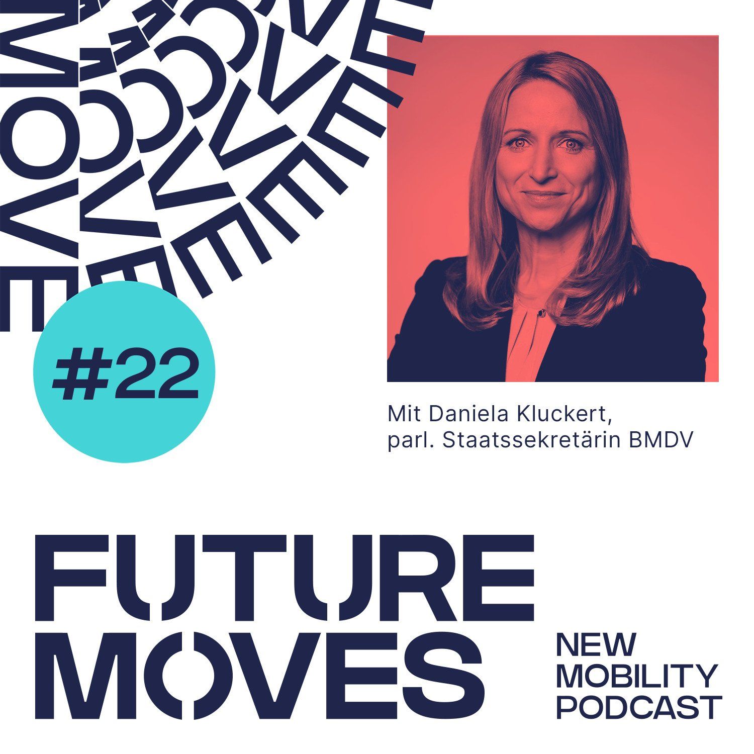 FUTURE MOVES - New Mobility Podcast