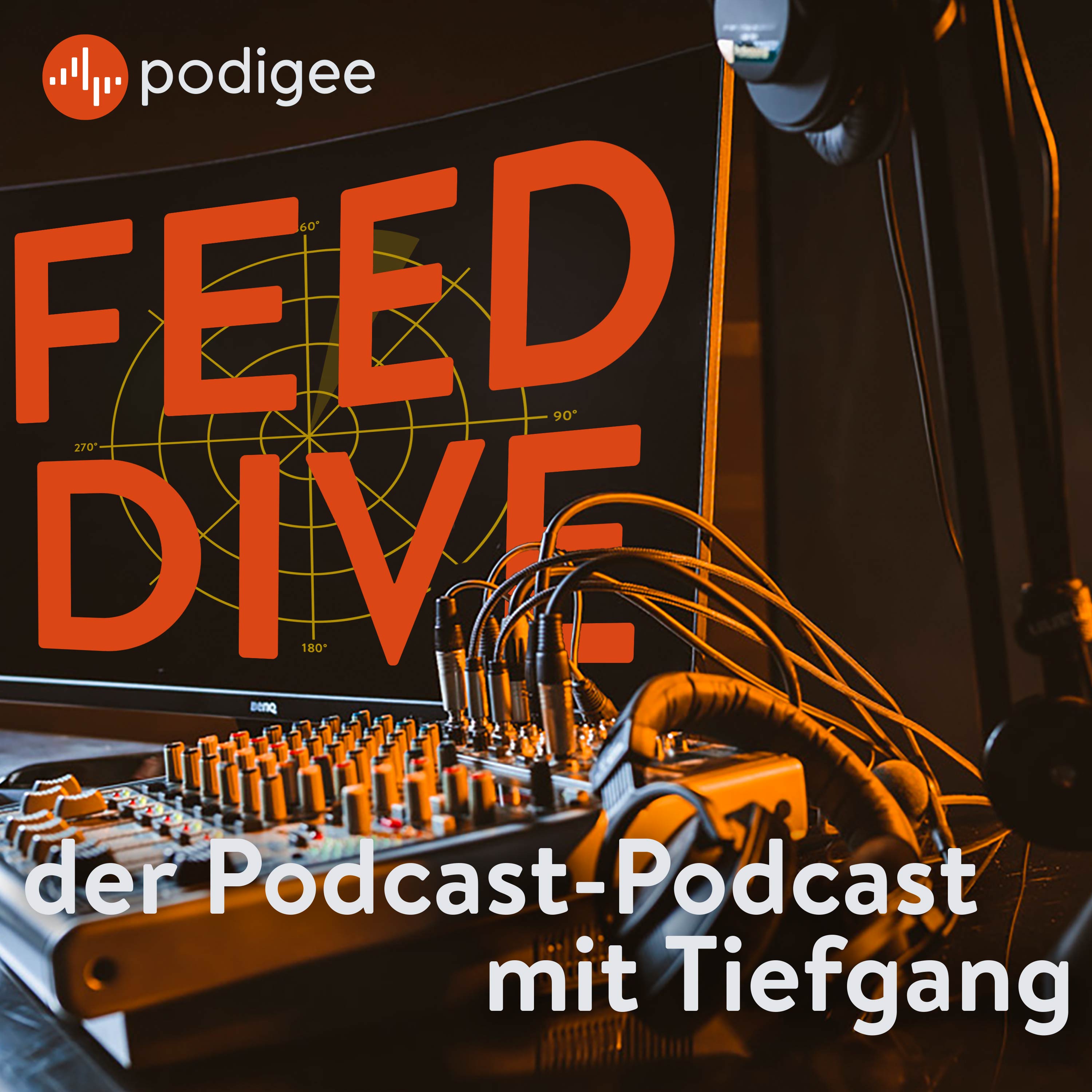 FEED DIVE der Podcast-Podcast mit Tiefgang