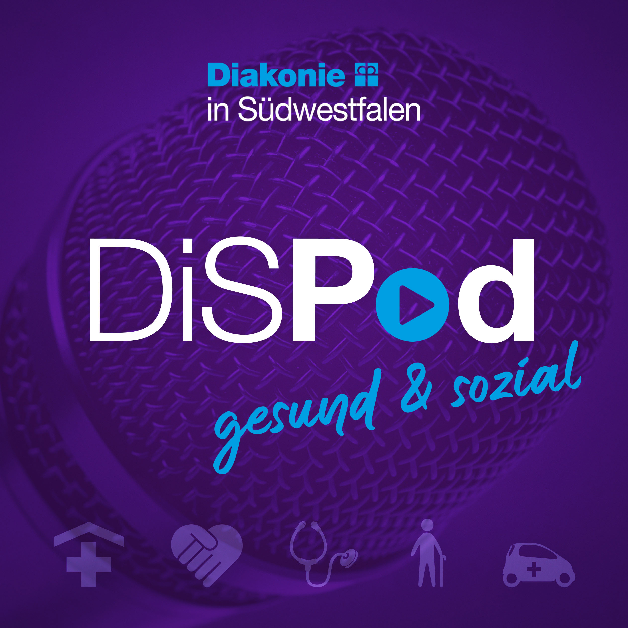 DiSPod – gesund & sozial