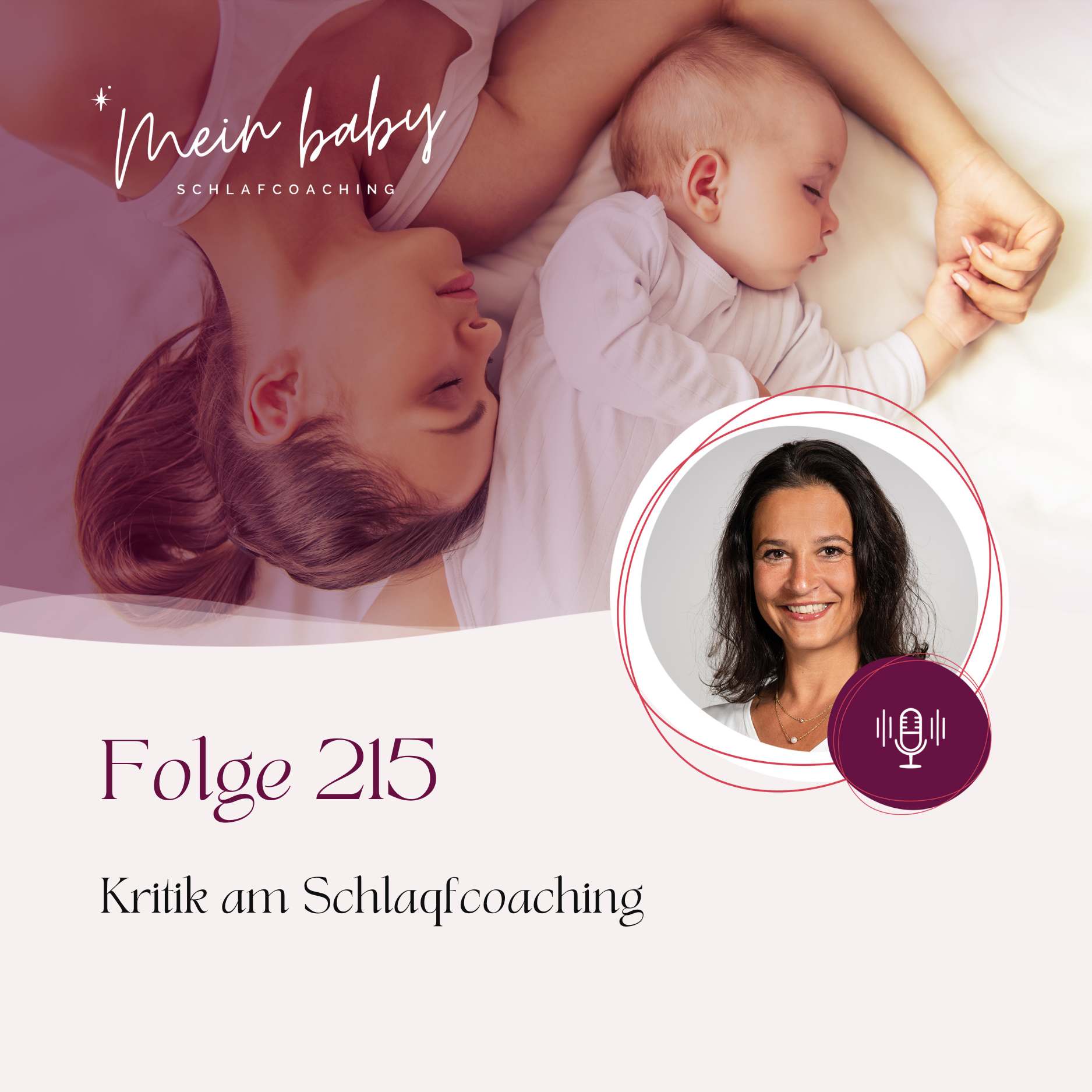 Dein Babyschlaf-Podcast zu entspannten Nächten