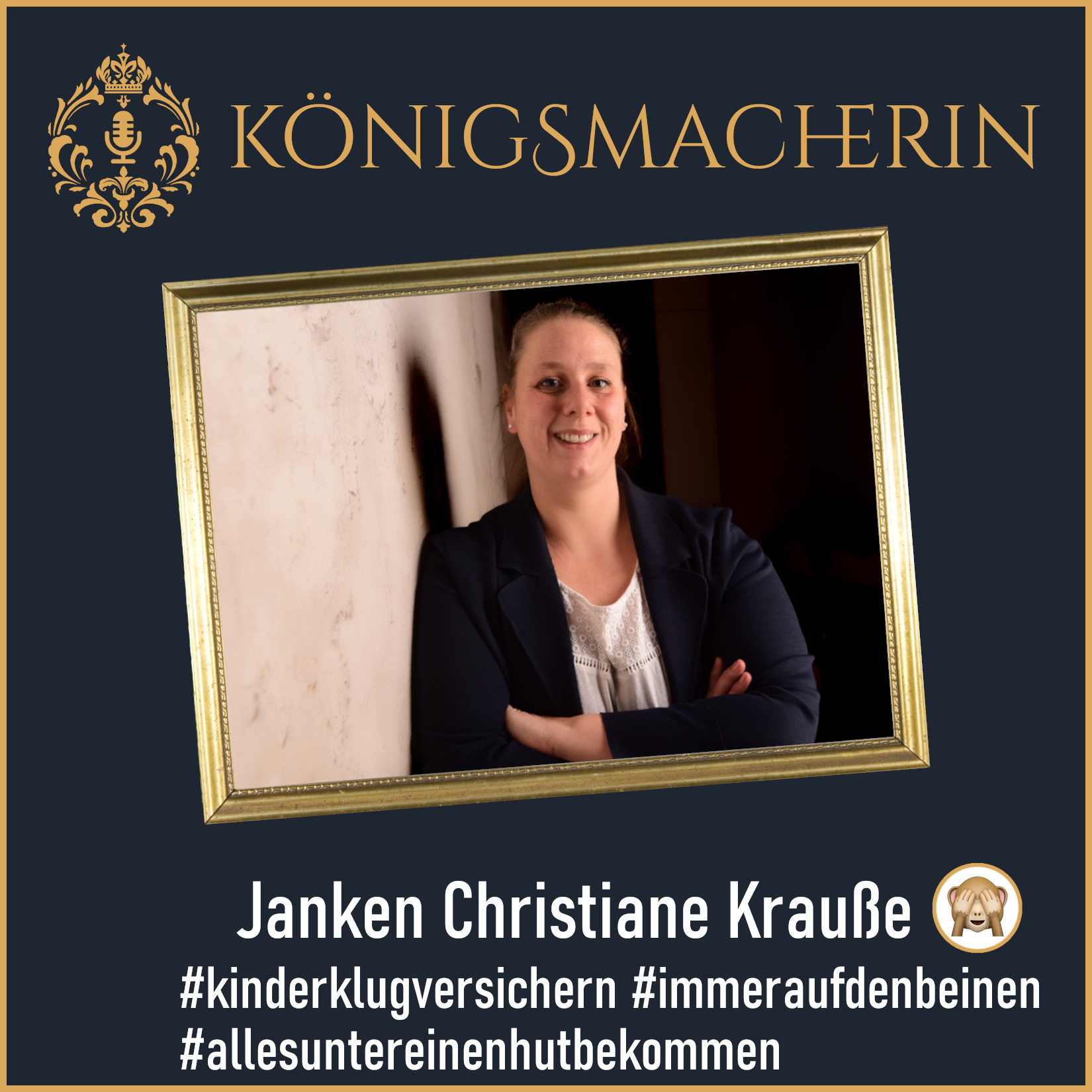 Aus Mangel an Beratung zur Absicherung ihrer Tochter, wurde sie Versicherungsmaklerin und berät nun selbst Eltern hierzu episode artwork