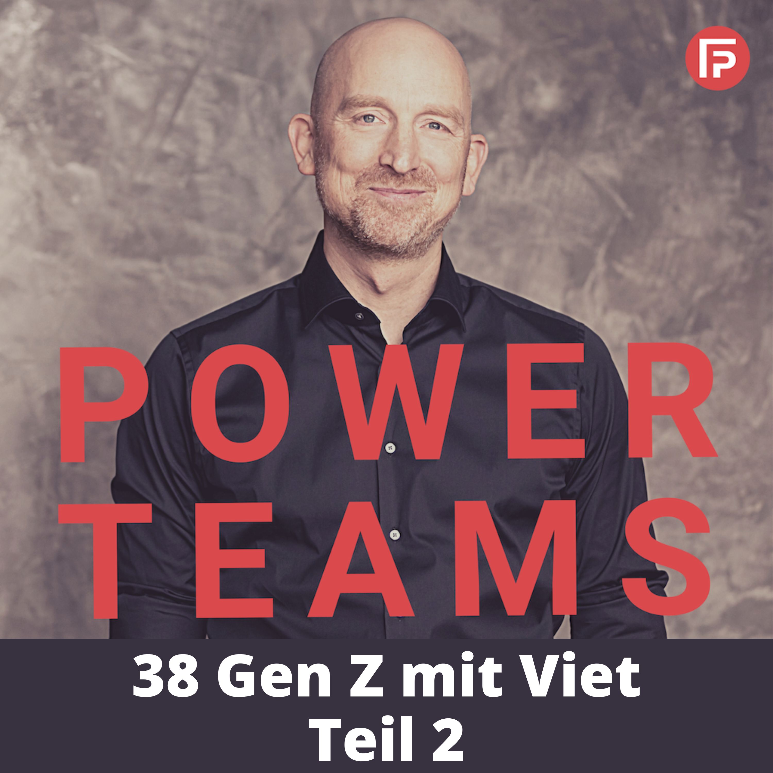 PowerTeams – Der Podcast für Führungskräfte und Teams