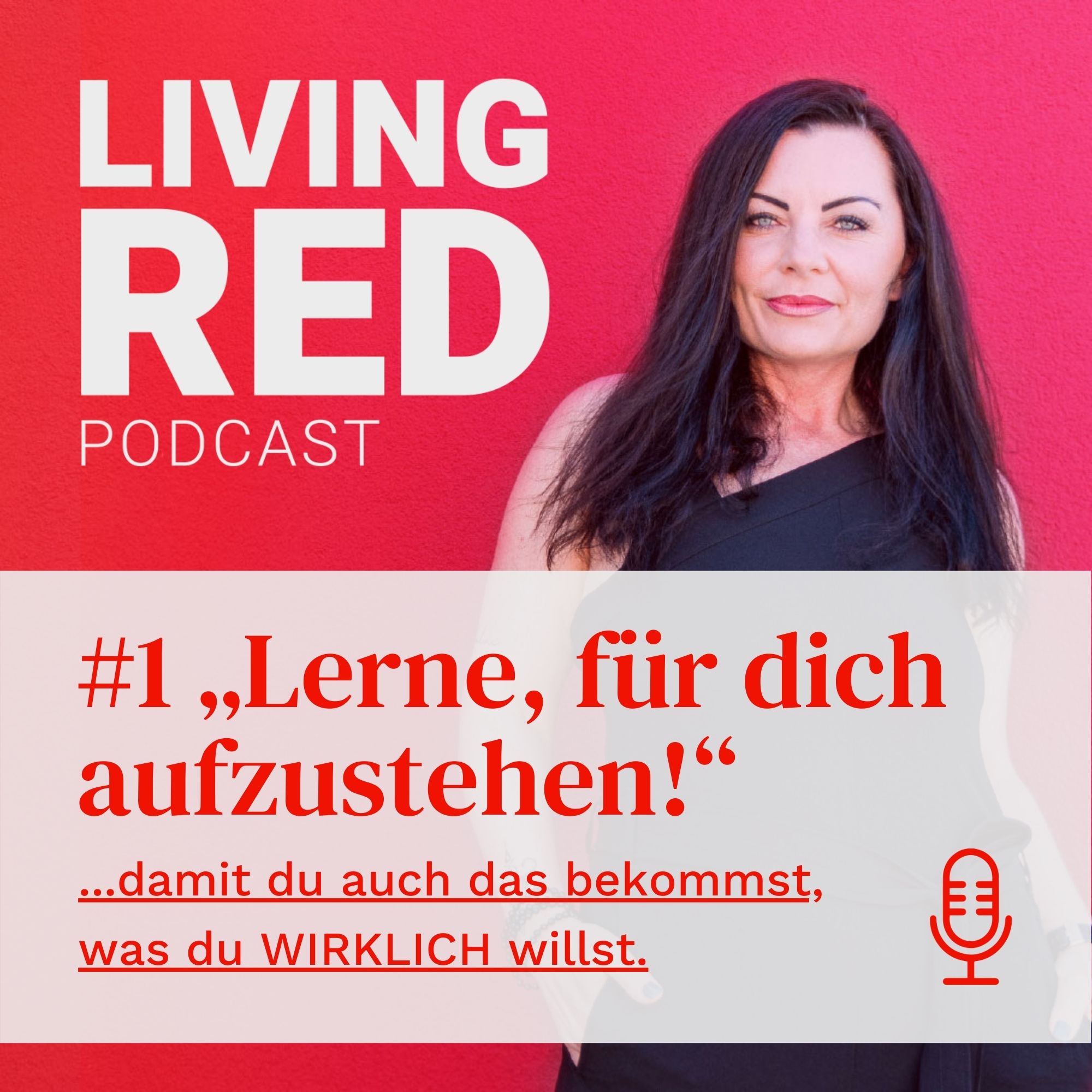LIVING RED. Wild, weiblich & voller Wunder. Mein Podcast für Frauen, die sich wieder spüren wollen.