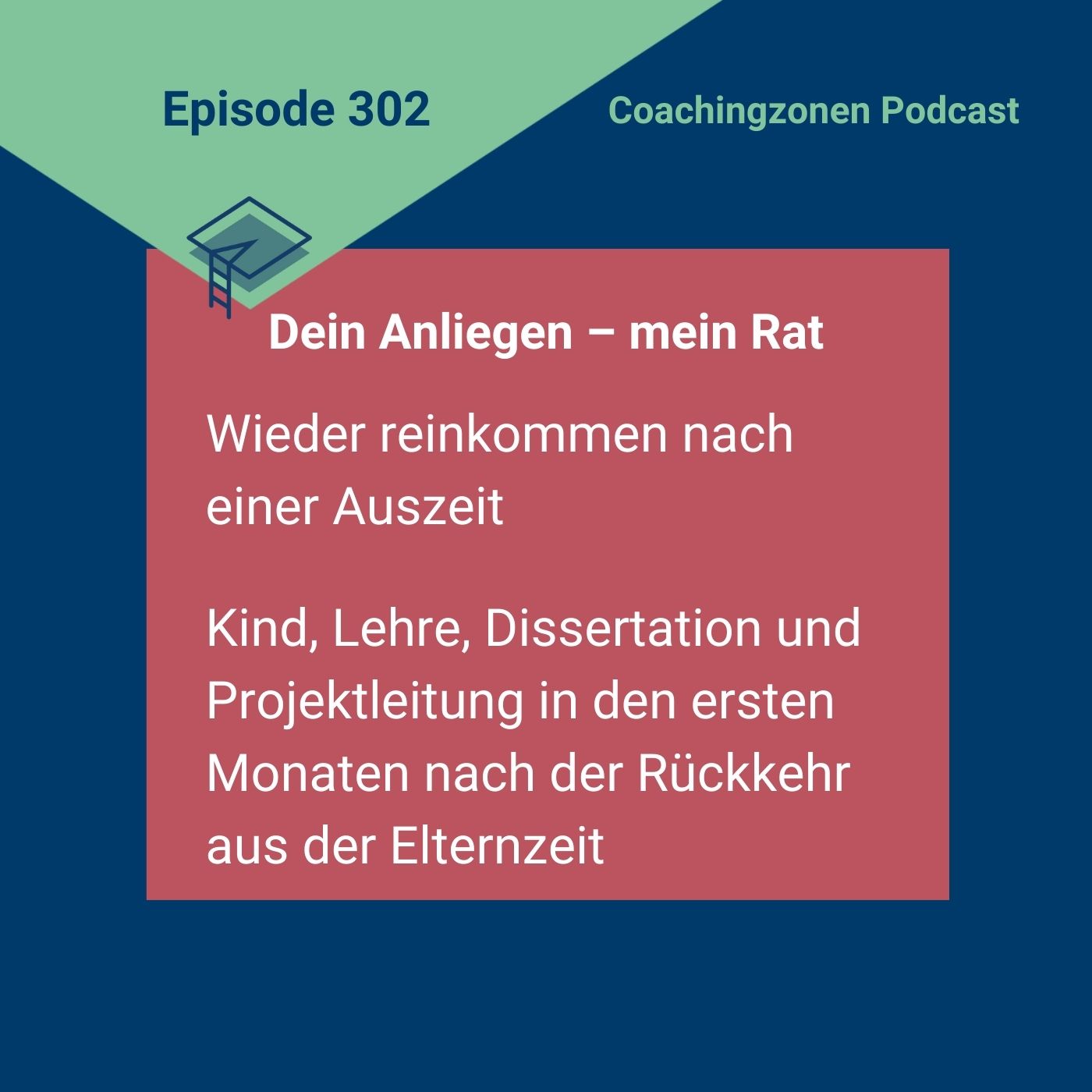 Dein Anliegen - mein Rat (4):Wieder reinkommen und neu sortieren