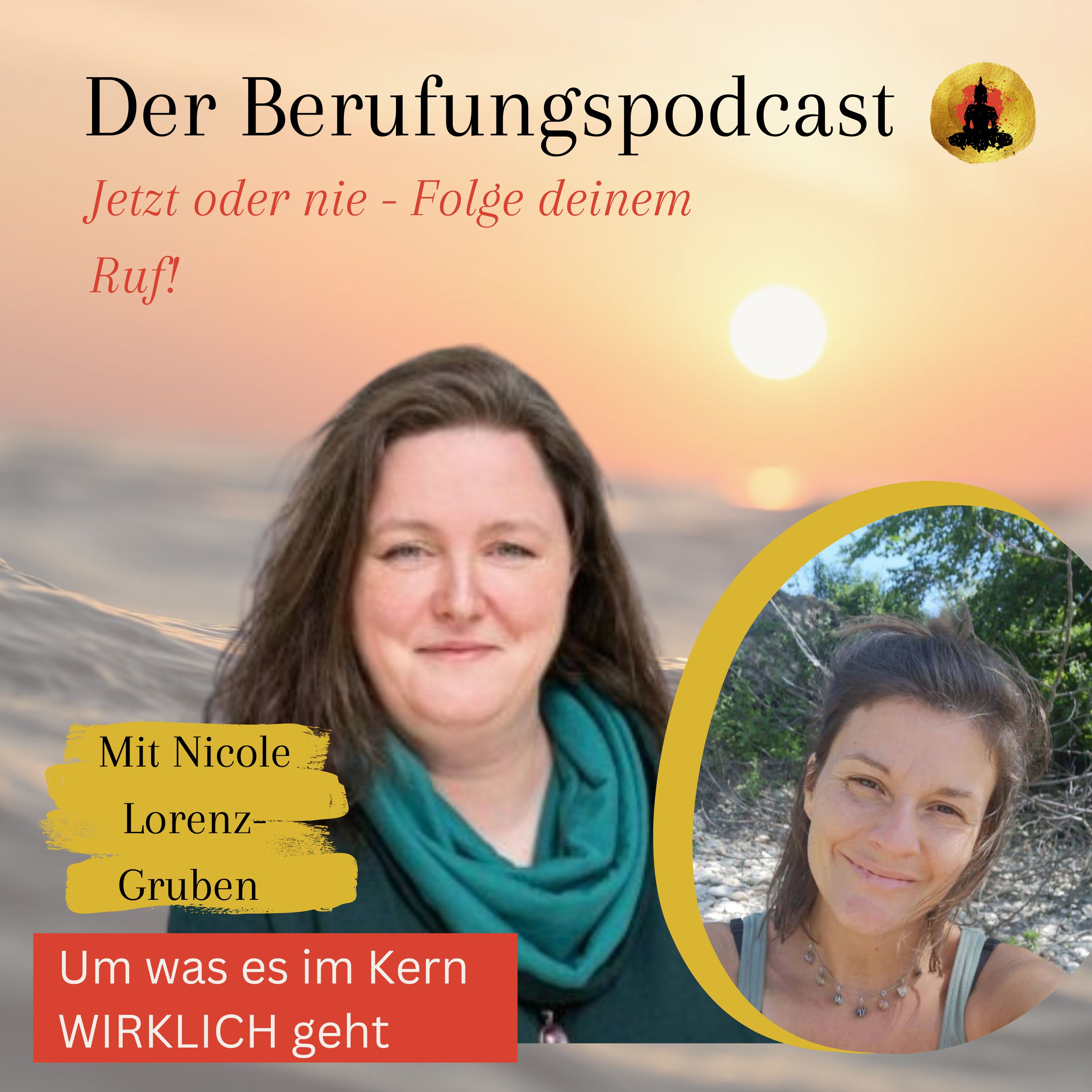 Der Berufungspodcast - Jetzt oder nie - Folge deinem Ruf!