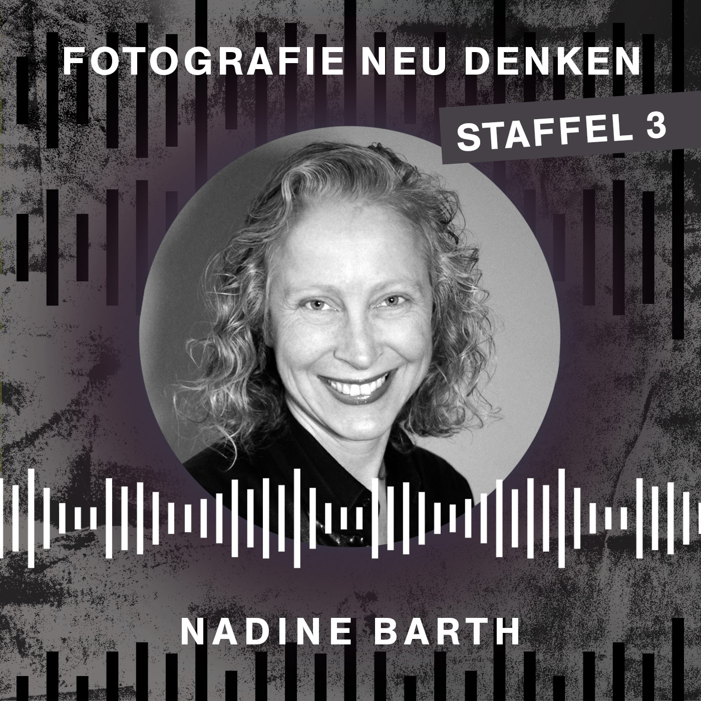 Fotografie Neu Denken. Der Podcast.