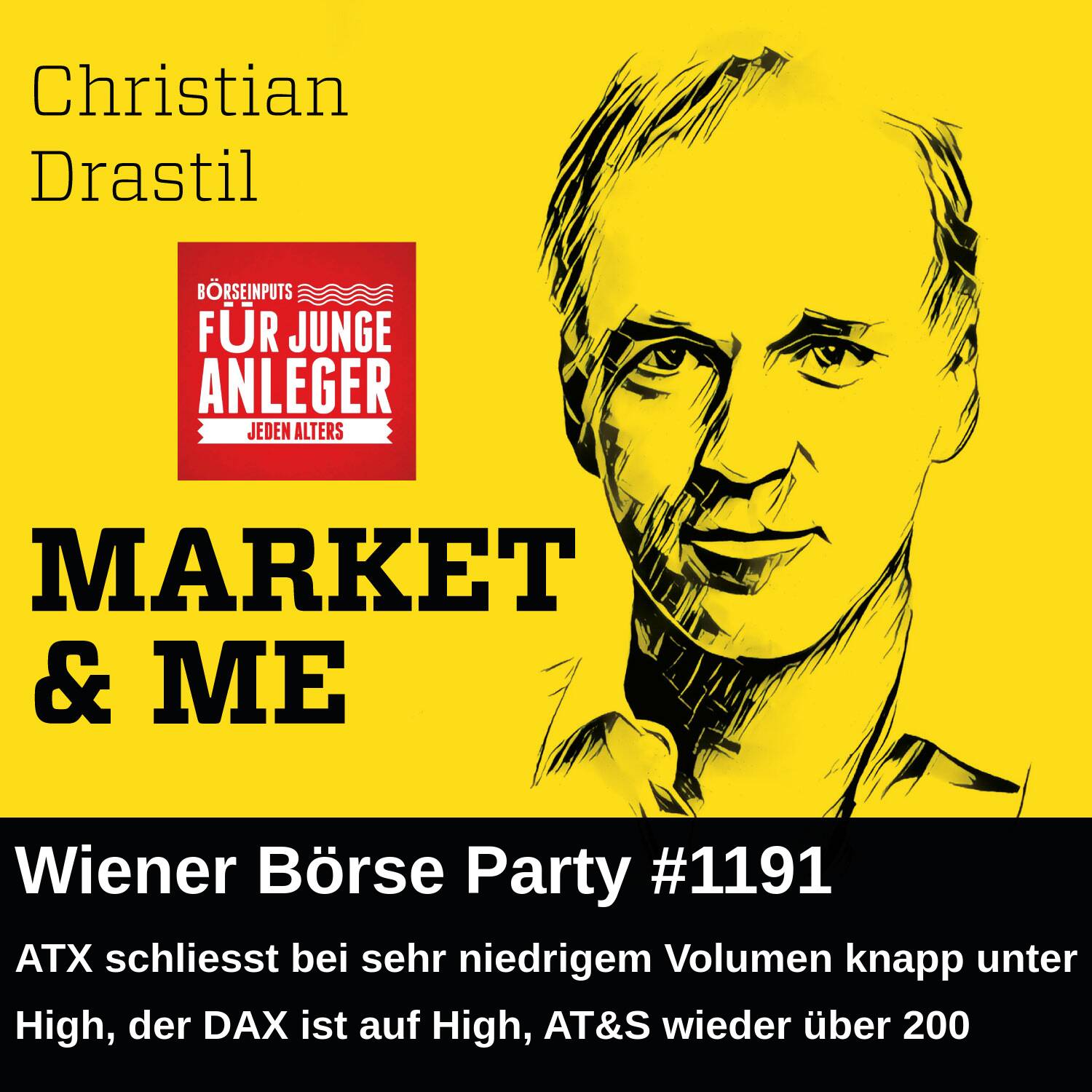 Wiener Börse Party #1191: ATX schliesst bei sehr niedrigem Volumen knapp unter High, der DAX ist auf High, AT&S wieder über 200