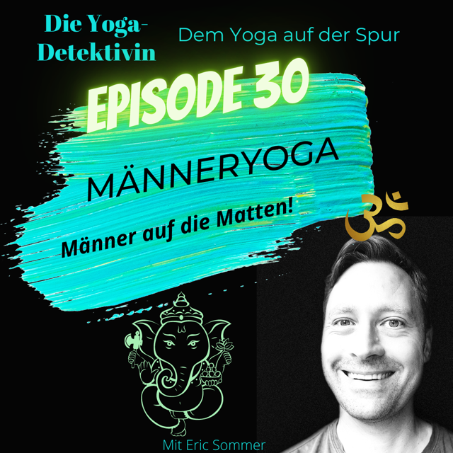 Die Yogadetektivin - Dem Yoga auf der Spur
