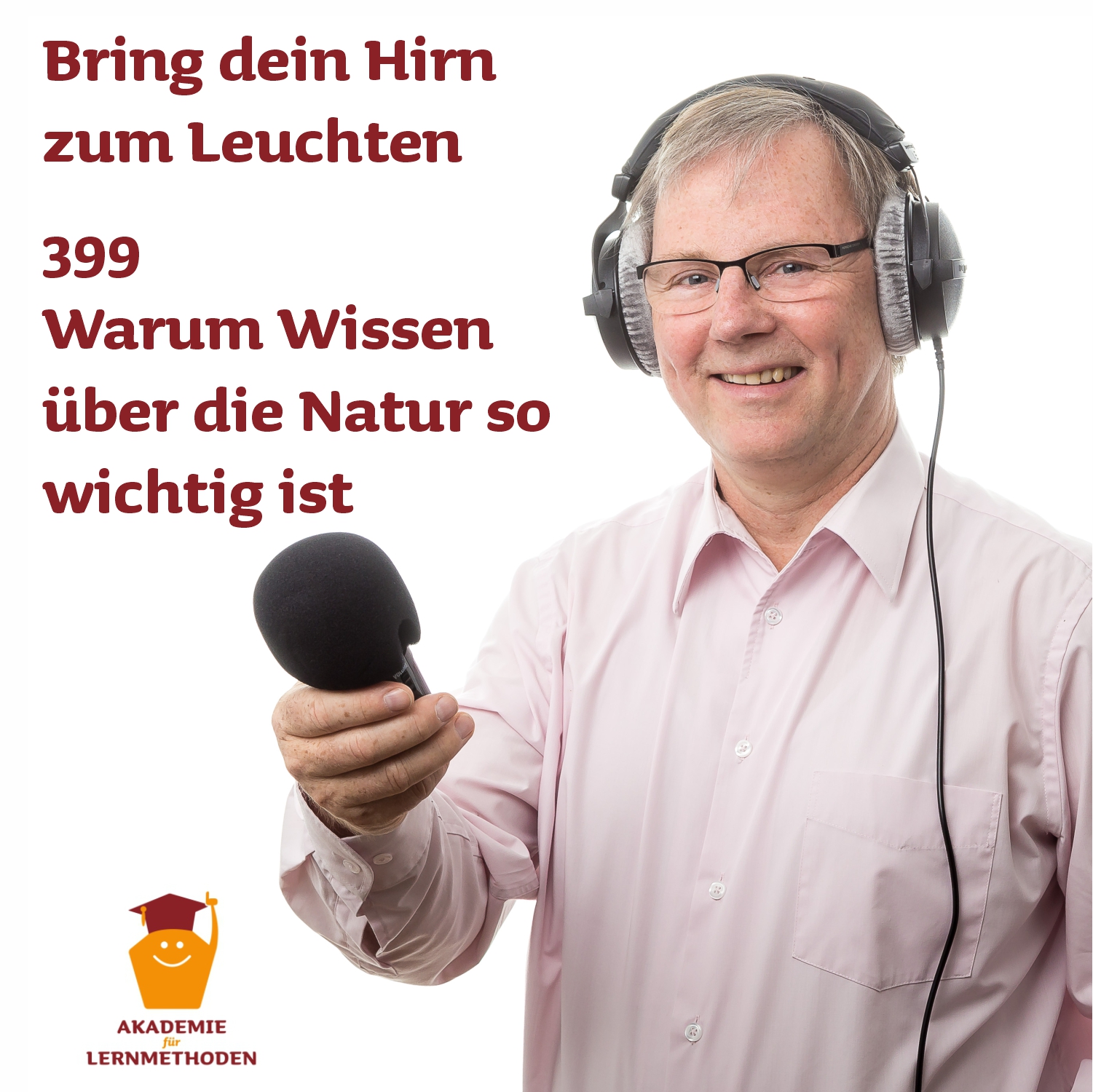 399 Warum Wissen über die Natur so wichtig ist