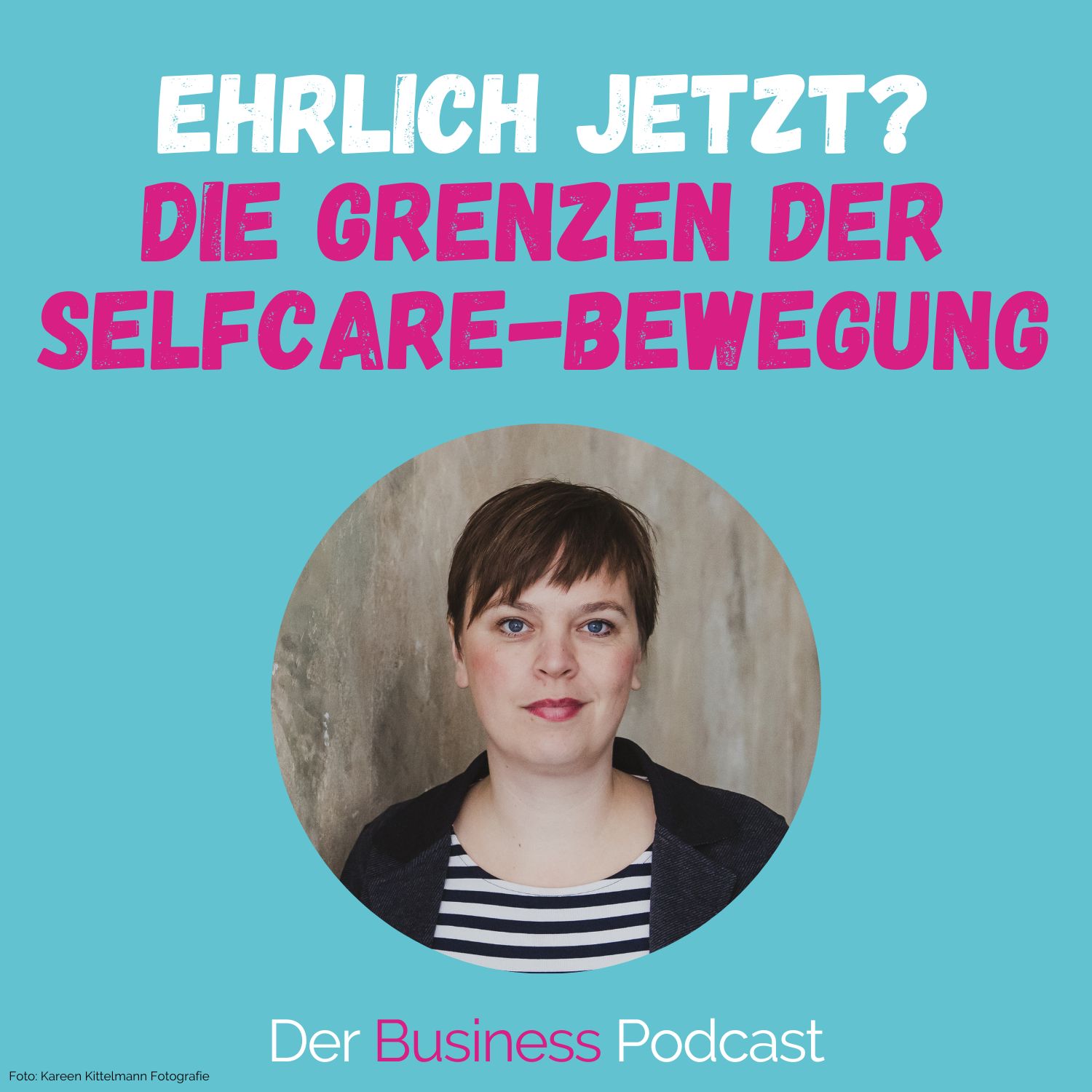 Der Business Podcast - Sales & Mindset Impulse für selbstständige Frauen