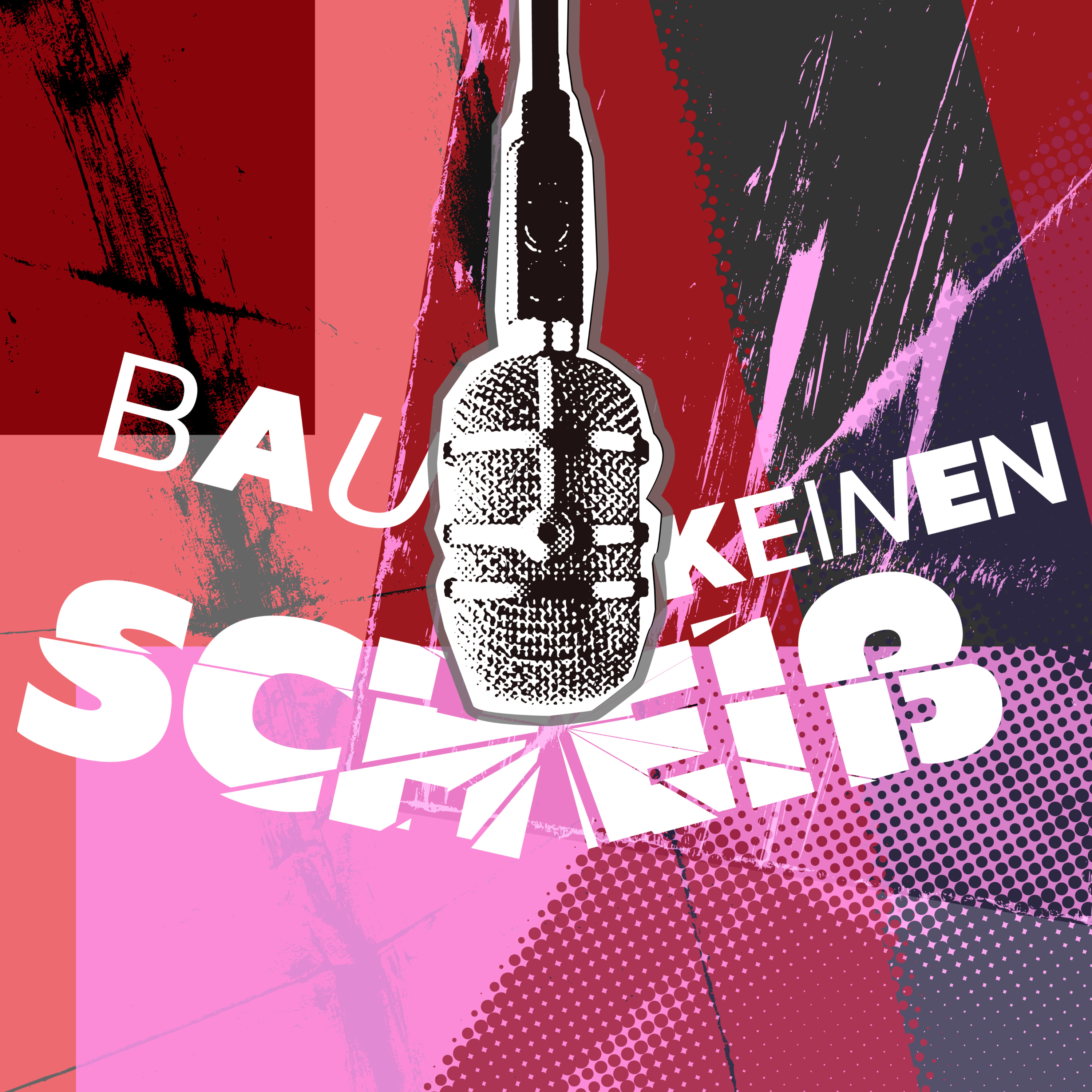 Bau keinen Scheiß. podcast artwork