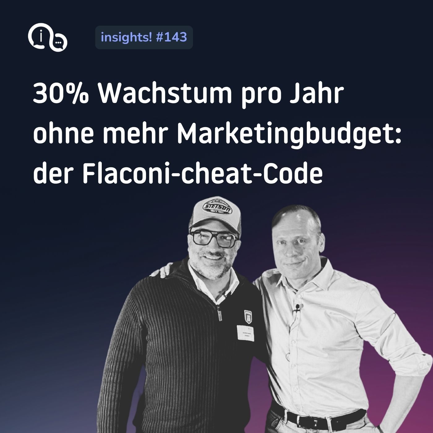 143 30% Wachstum pro Jahr ohne mehr Marketingbudget: der Flaconi-cheat-Code episode artwork