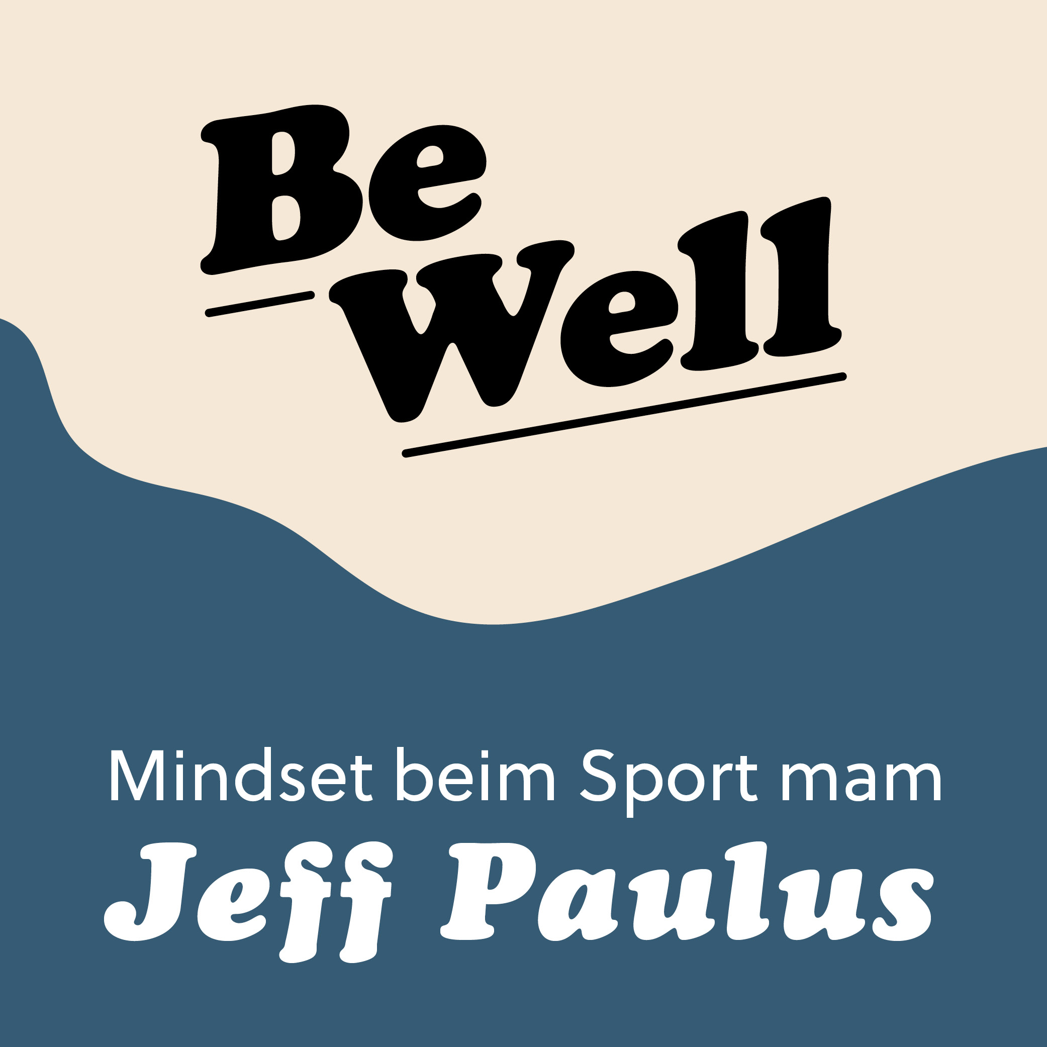 Be Well - De gesonde Podcast mam Sarah Cattani