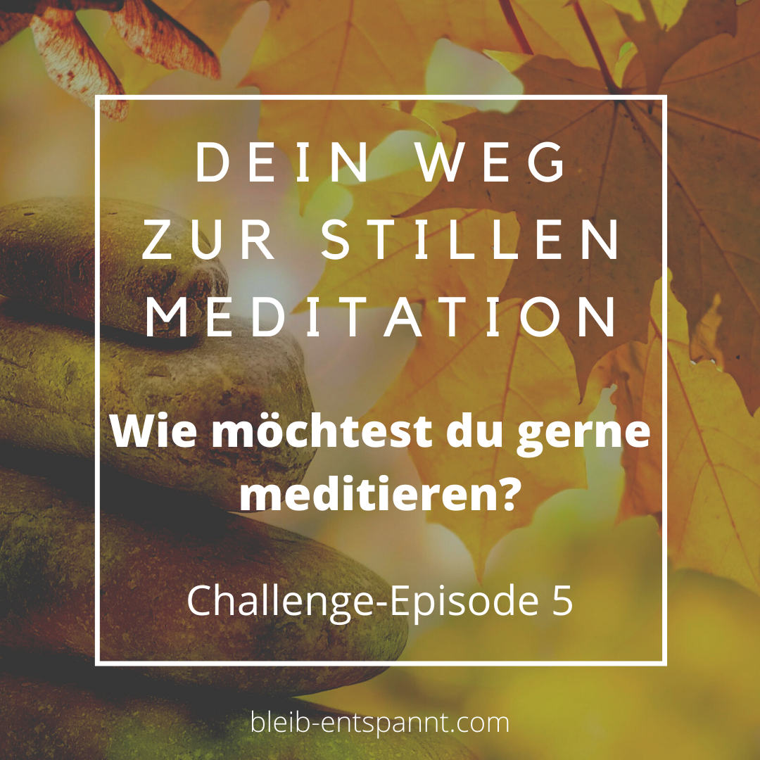 Bleib entspannt! Der Meditations-Podcast - magische Momente für Kinder & Eltern