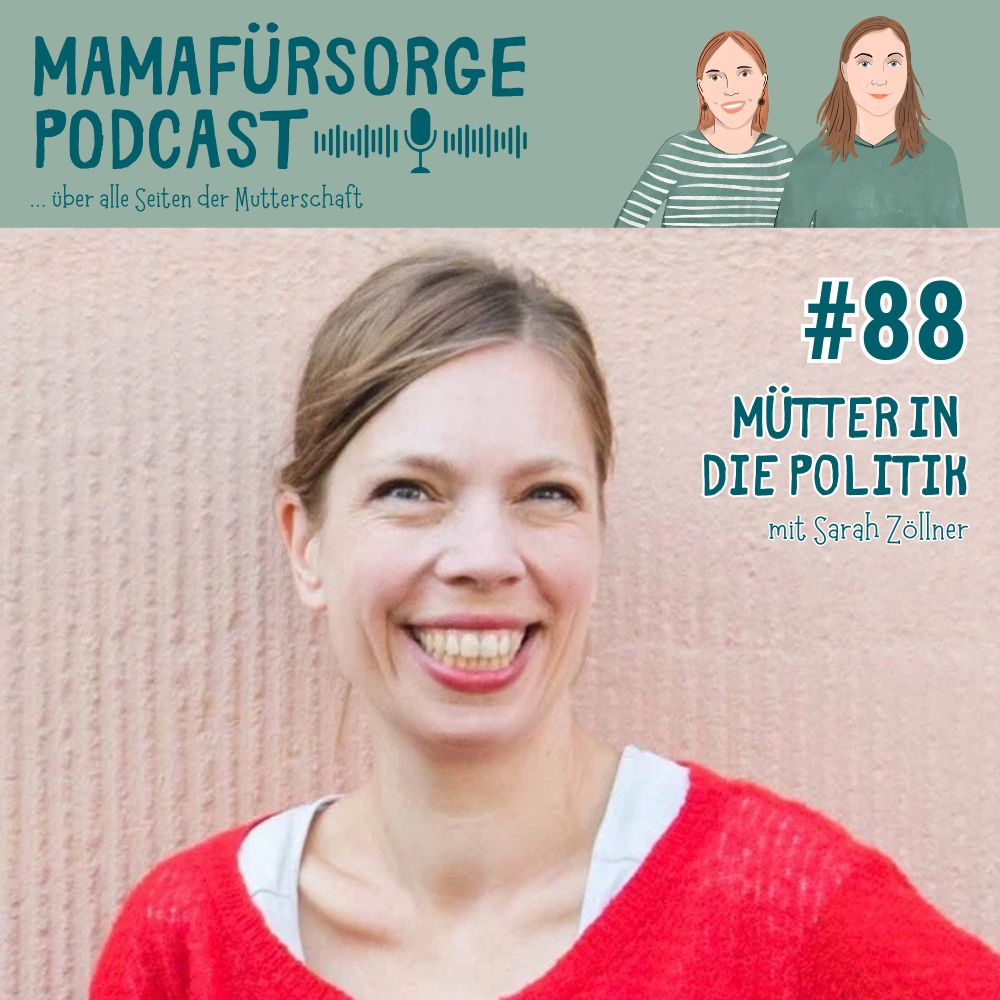 Mamafürsorge - Der Podcast für alle Seiten der Mutterschaft