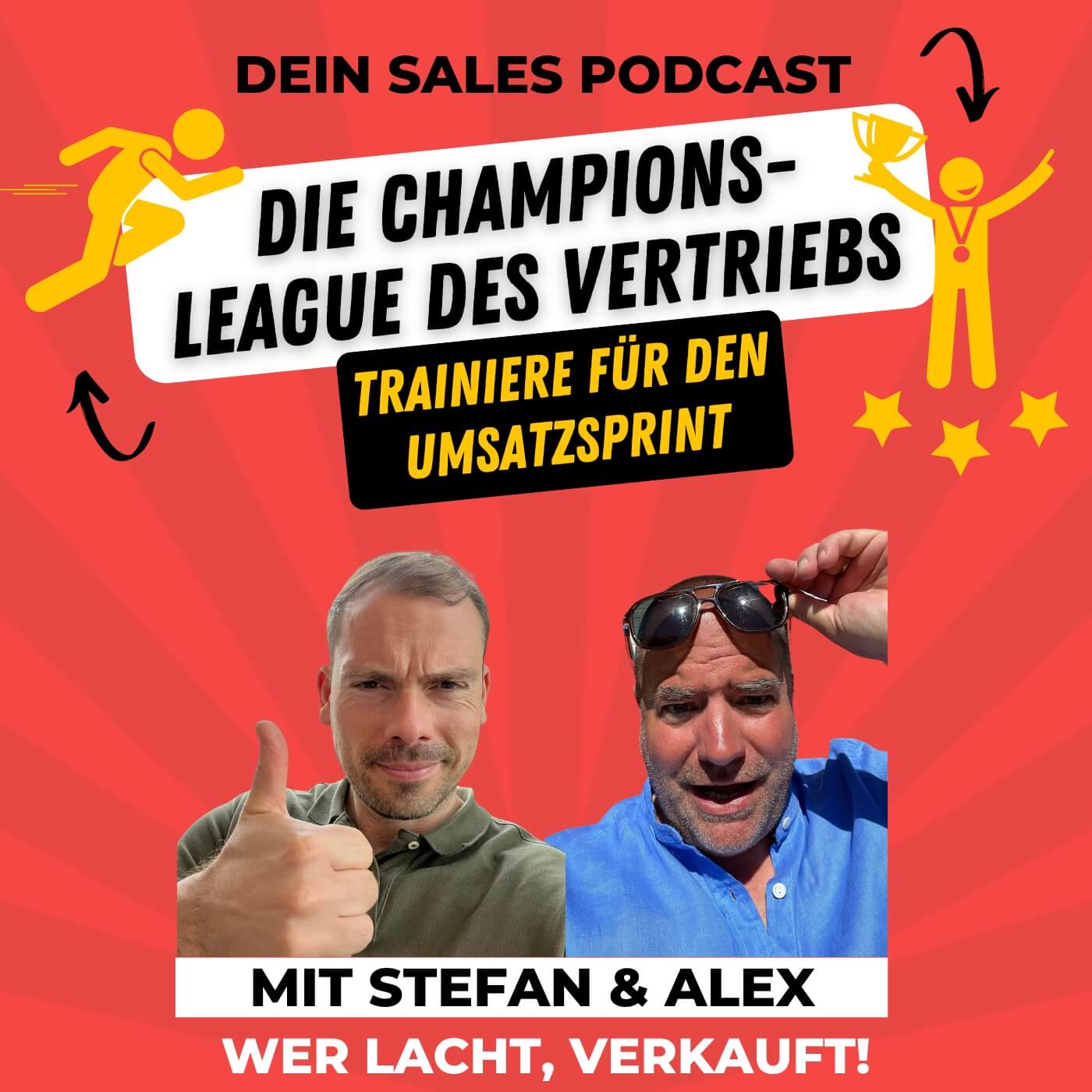 Wer lacht verkauft! Dein Sales Podcast für mehr Spaß im Verkauf.