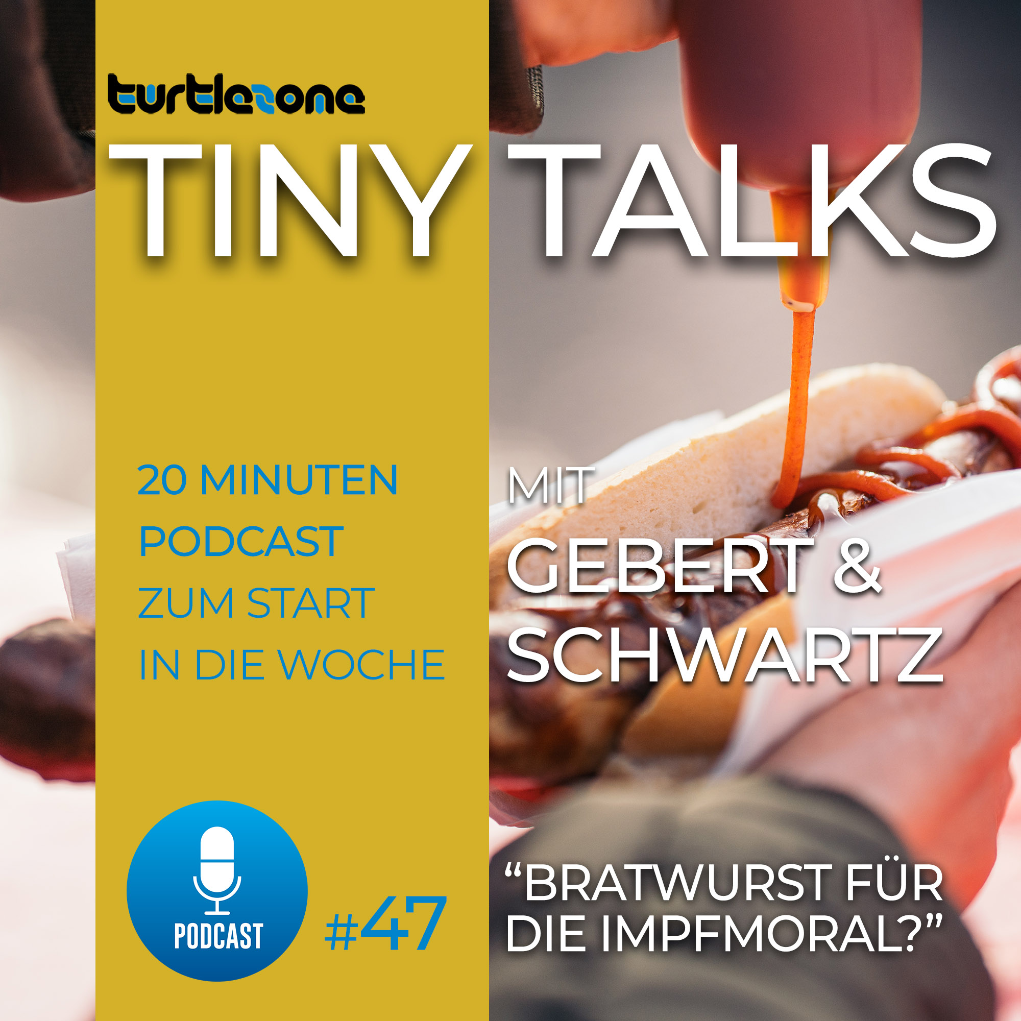 Turtlezone Tiny Talks - Der Debatten-Podcast mit Gebert und Schwartz