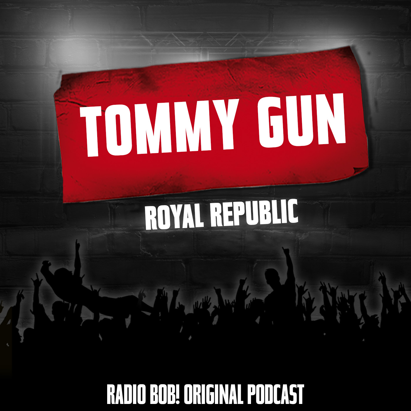 "Tommy Gun" von Royal Republic