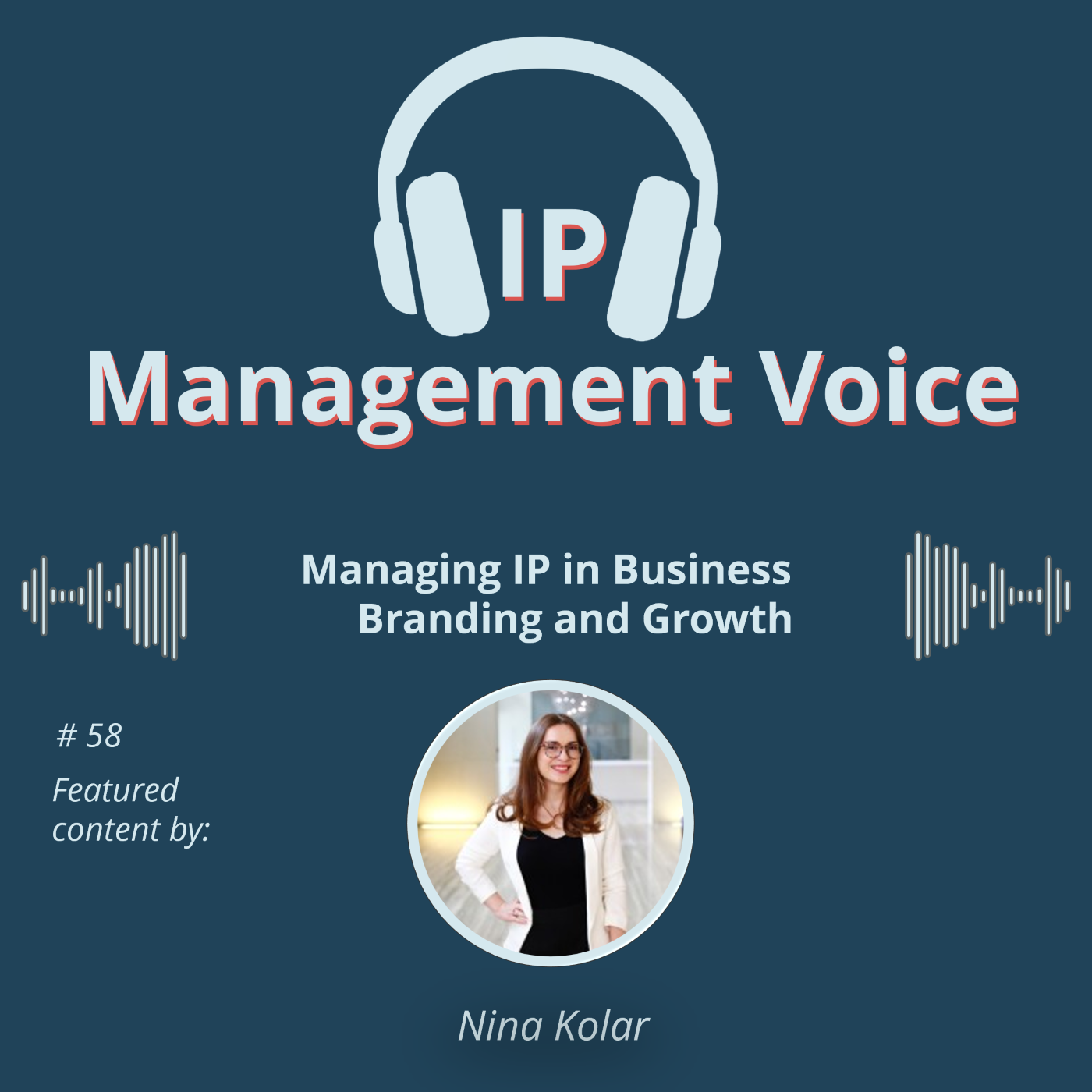🎧  IP Management Voice - Your Podcast on the World of IP and IP Management