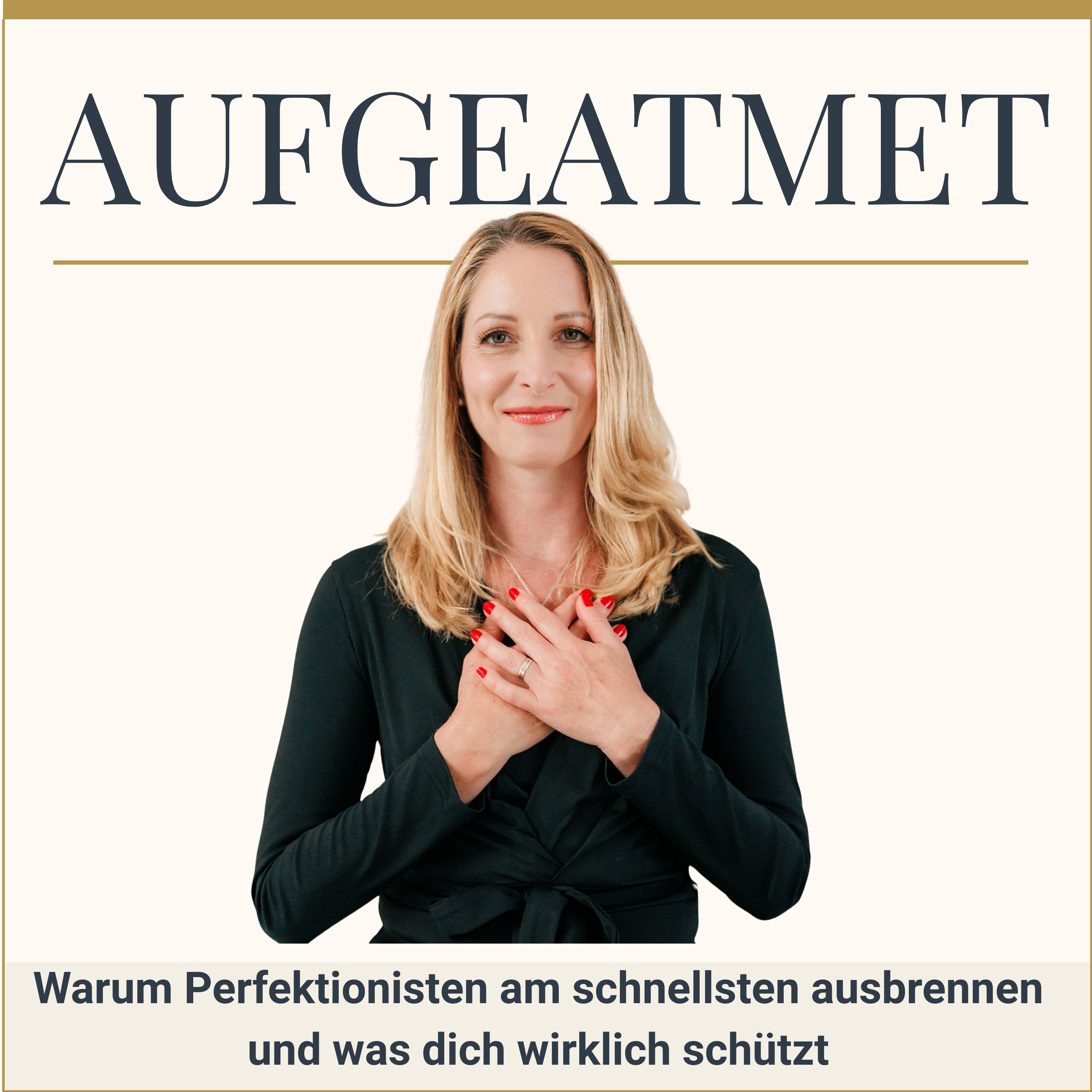 Warum Perfektionisten am schnellsten ausbrennen – und was dich wirklich schützt episode artwork