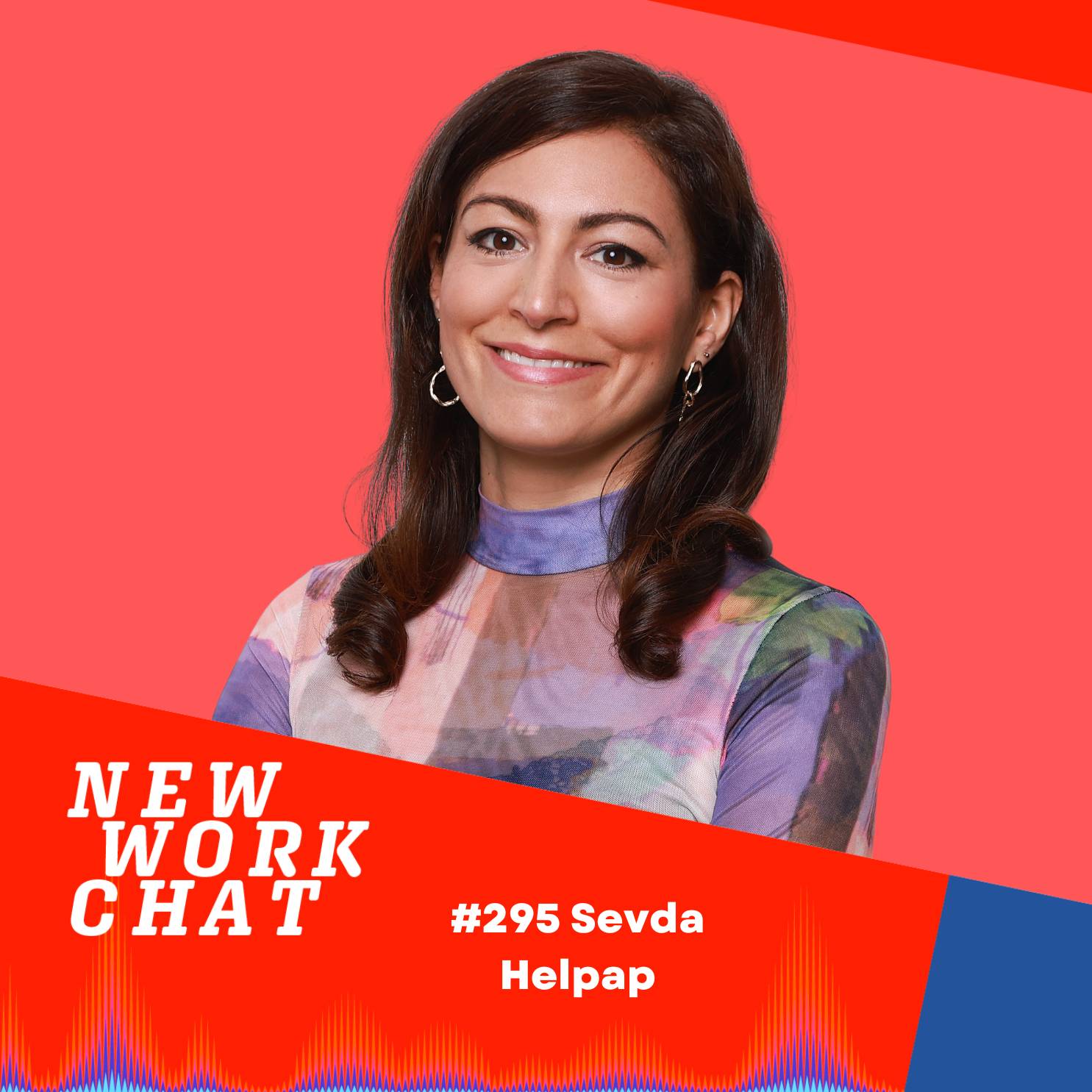 #295 Dr. Sevda Helpap, Managing Partner Baumgartner & Co.: Wie der Aufbruch  in die neue Arbeitswelt gelingt episode artwork