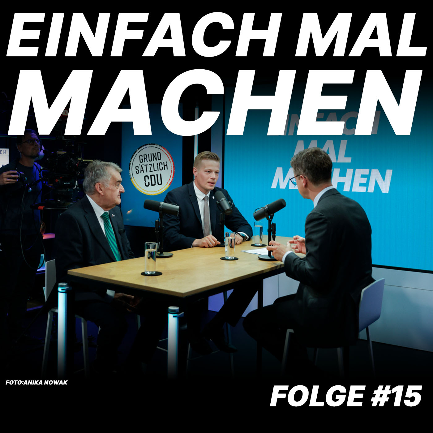 Einfach mal machen – Folge #15 mit Herbert Reul und Manuel Ostermann