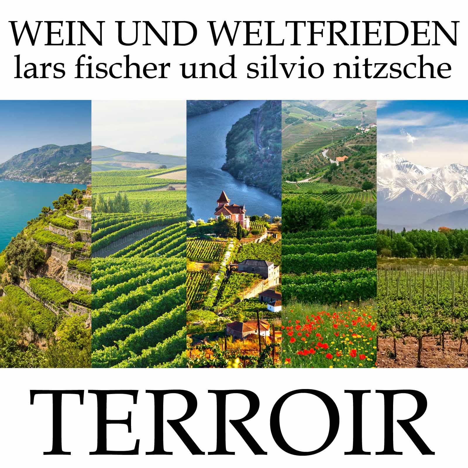 Wein und Weltfrieden
