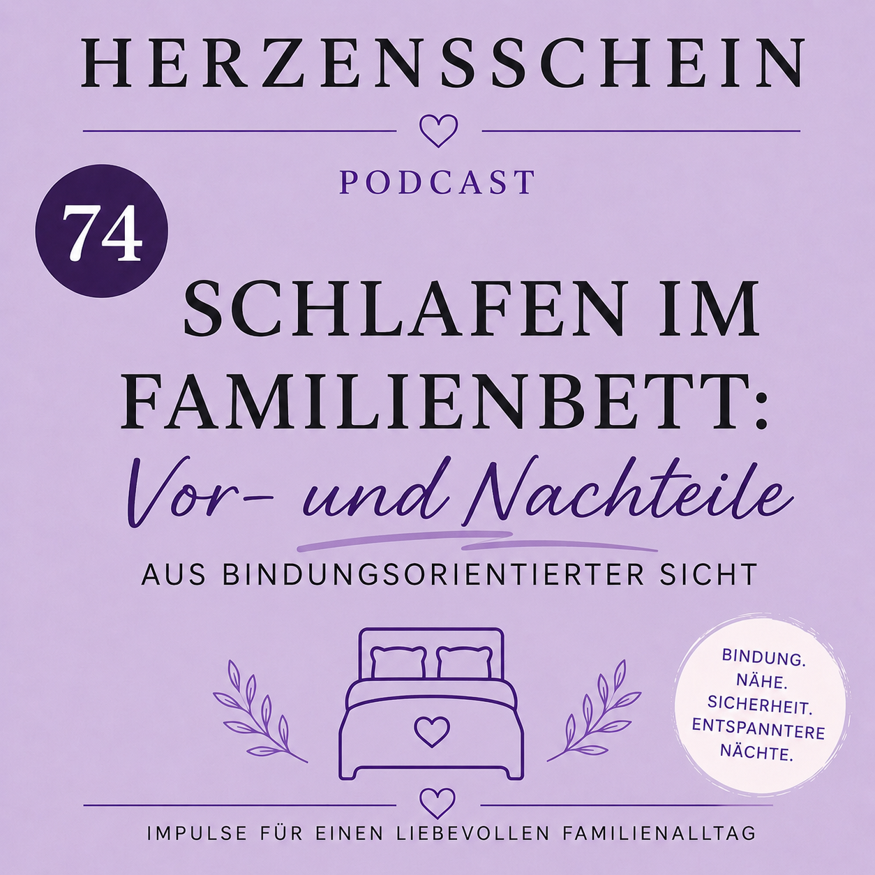 Schlafen im Familienbett: Vor- und Nachteile aus bindungsorientierter Sicht episode artwork