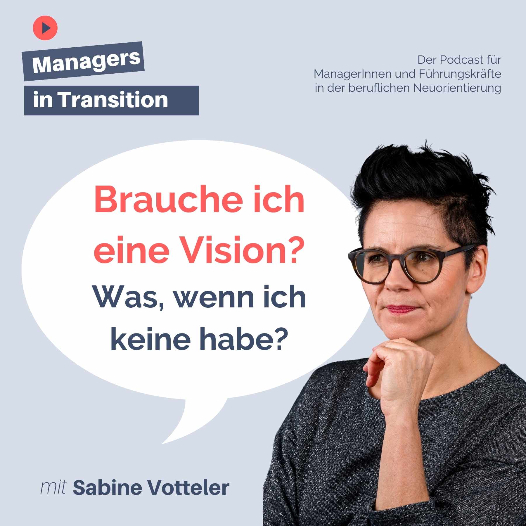 Managers in Transition für ManagerInnen und Führungskräfte in der beruflichen Neuorientierung