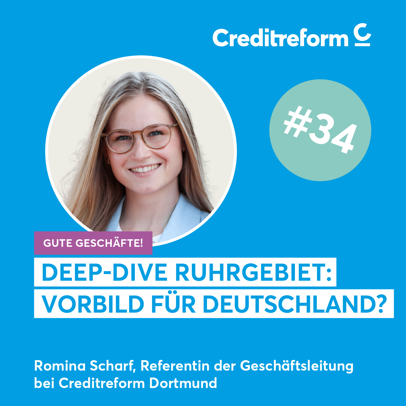 Gute Geschäfte! Der Creditreform Podcast