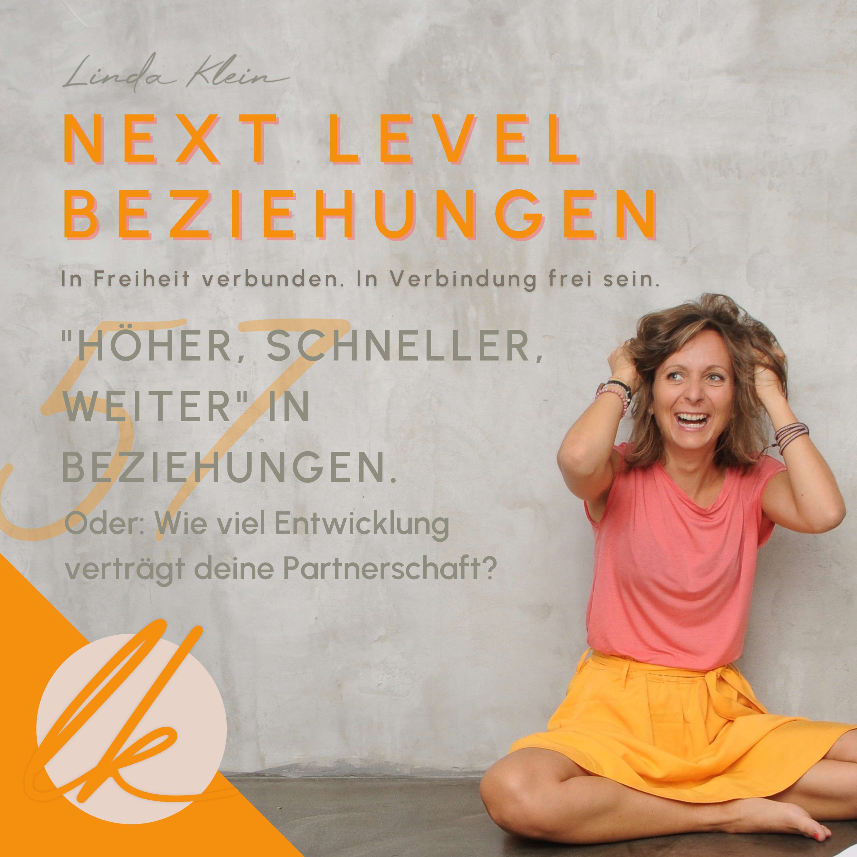 Next Level Beziehungen - In Freiheit verbunden. In Verbindung frei sein.