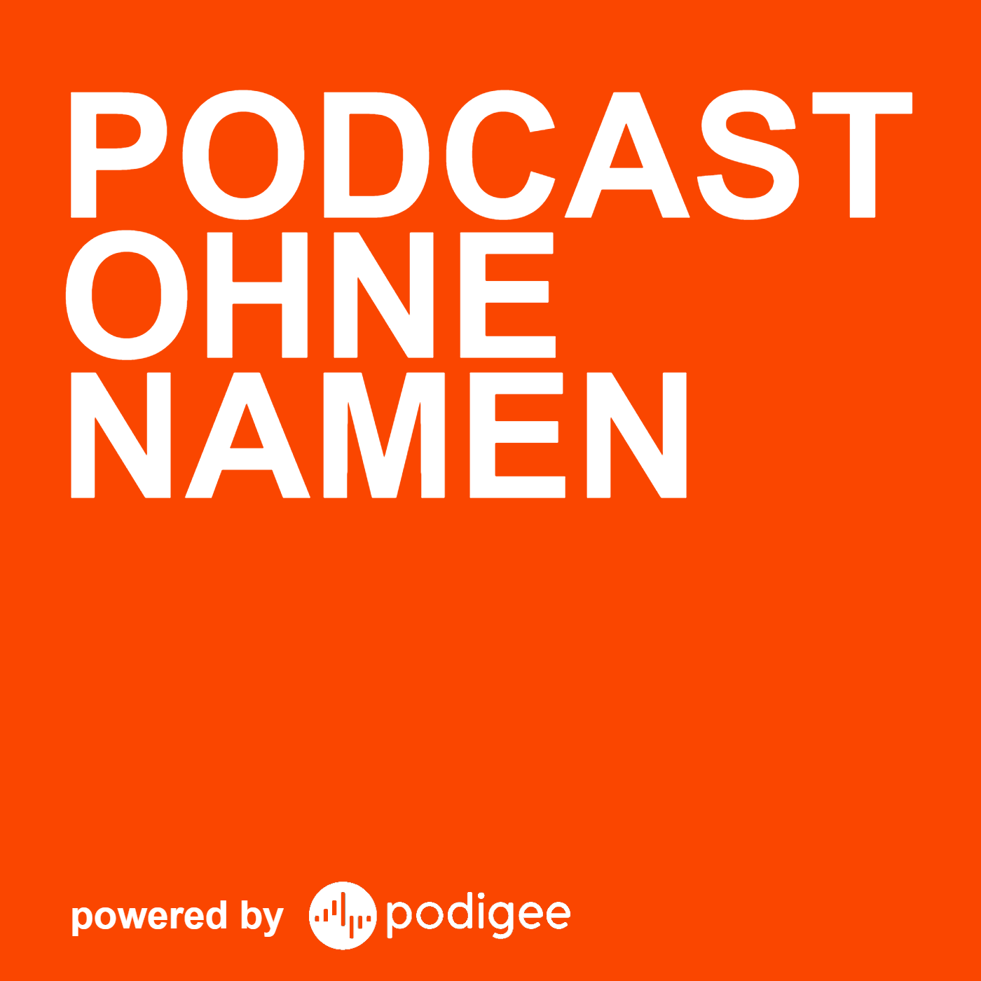 Podcast Ohne Namen podcast artwork