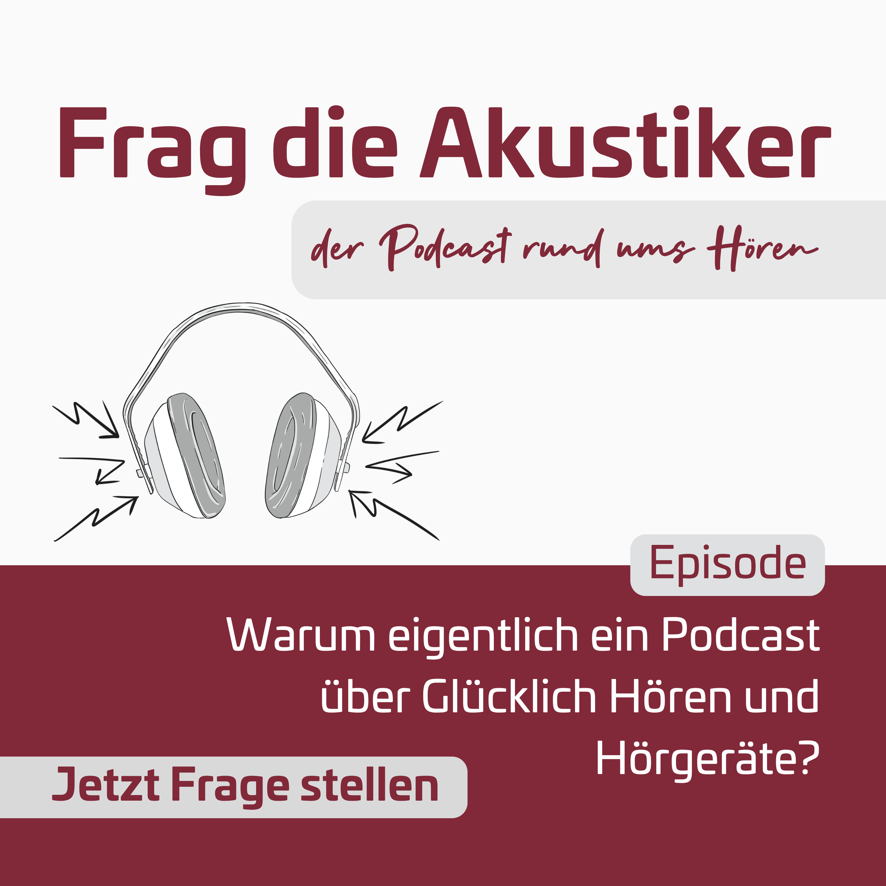 Warum eigentlich ein Podcast über Glücklich Hören und Hörgeräte? episode artwork