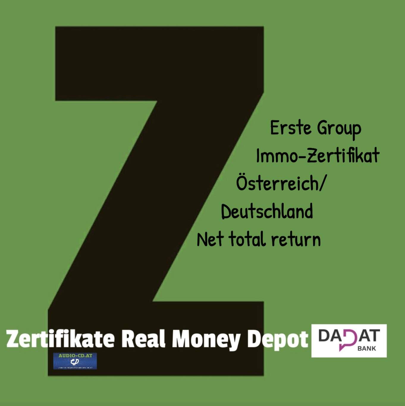 Zertifikat des Tages: Erste Group Immo-Zertifikat NTR als 2. Kauf ins Real Money Depot bei dad.at und die Begründung