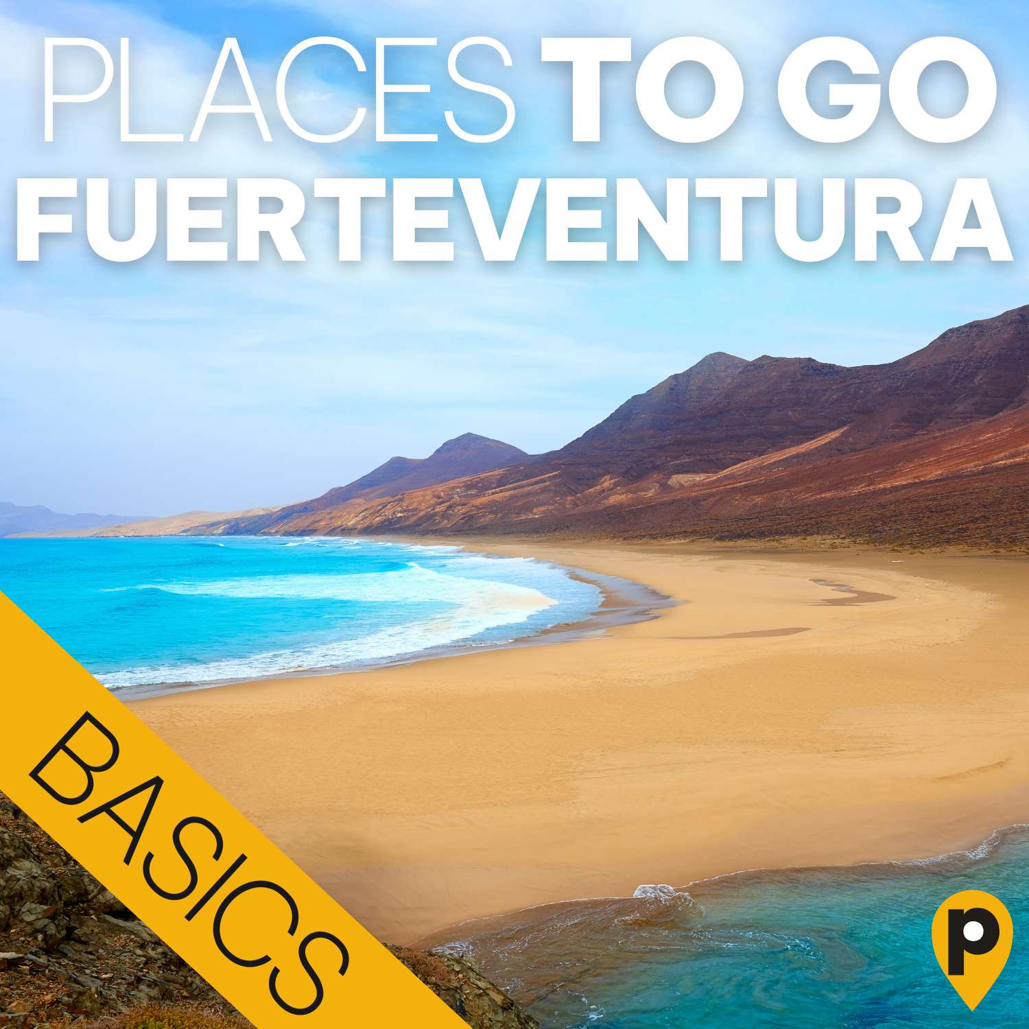 Fuerteventura – die Basics