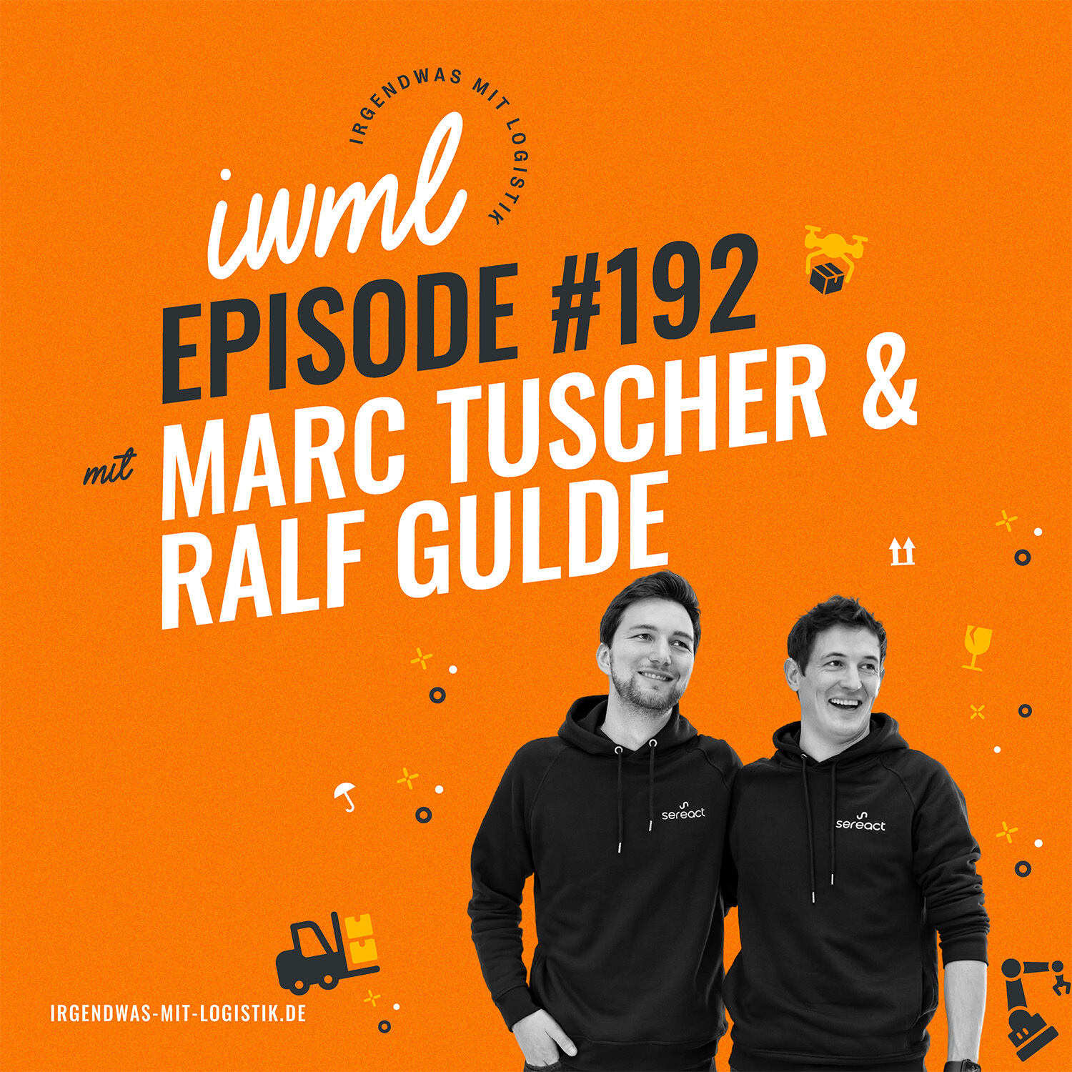 IWML #192 mit Marc Tuscher und Ralf Gulde von Sereact episode artwork