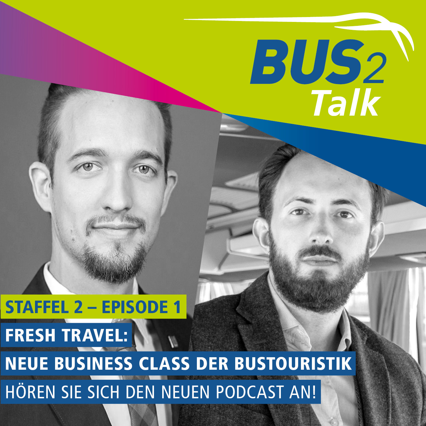 BUS2Talk - Einsteigen und Zuhören. Der Podcast der BUS2BUS