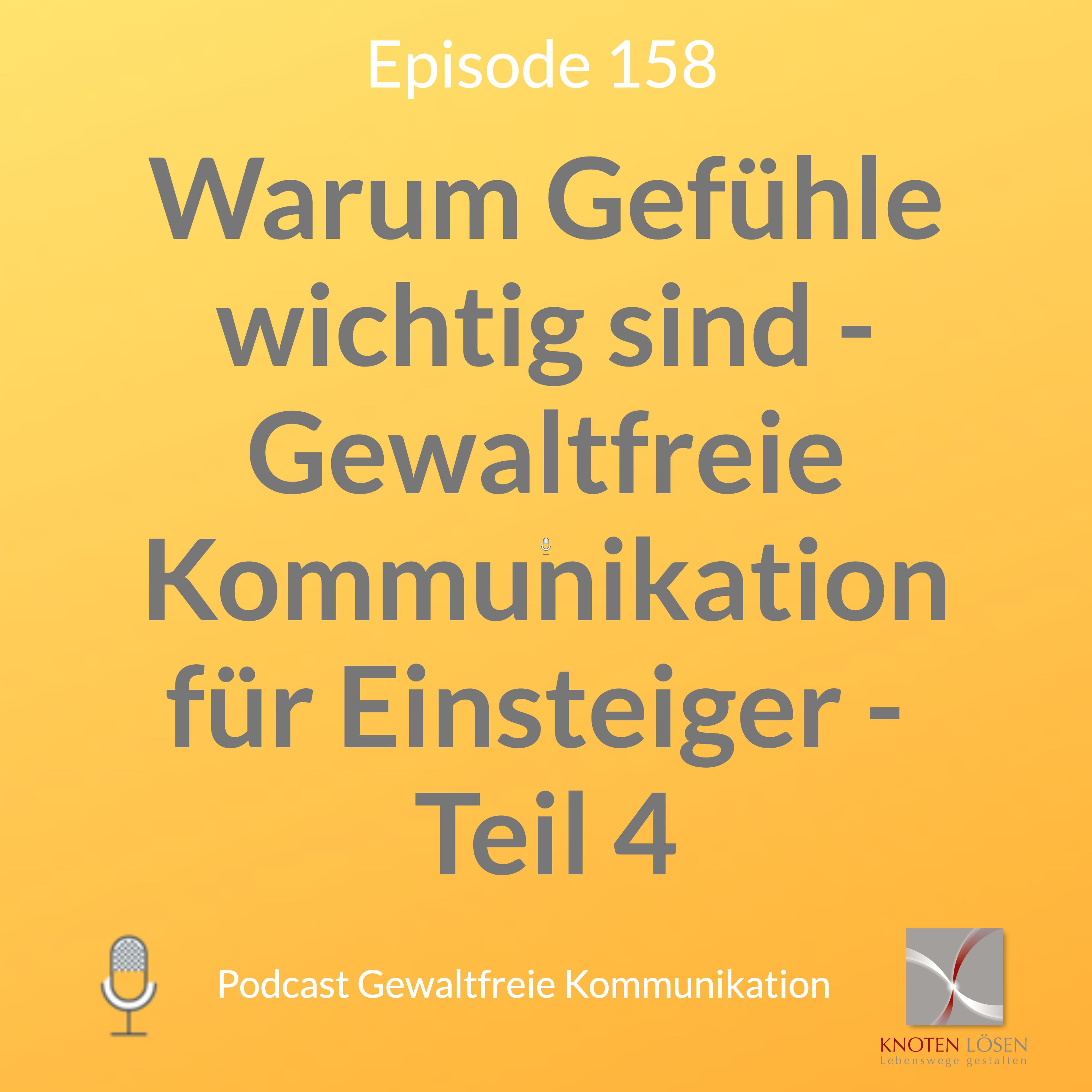 Warum Gefühle Wichtig Sind - Gewaltfreie Kommunikation Für Einsteiger ...