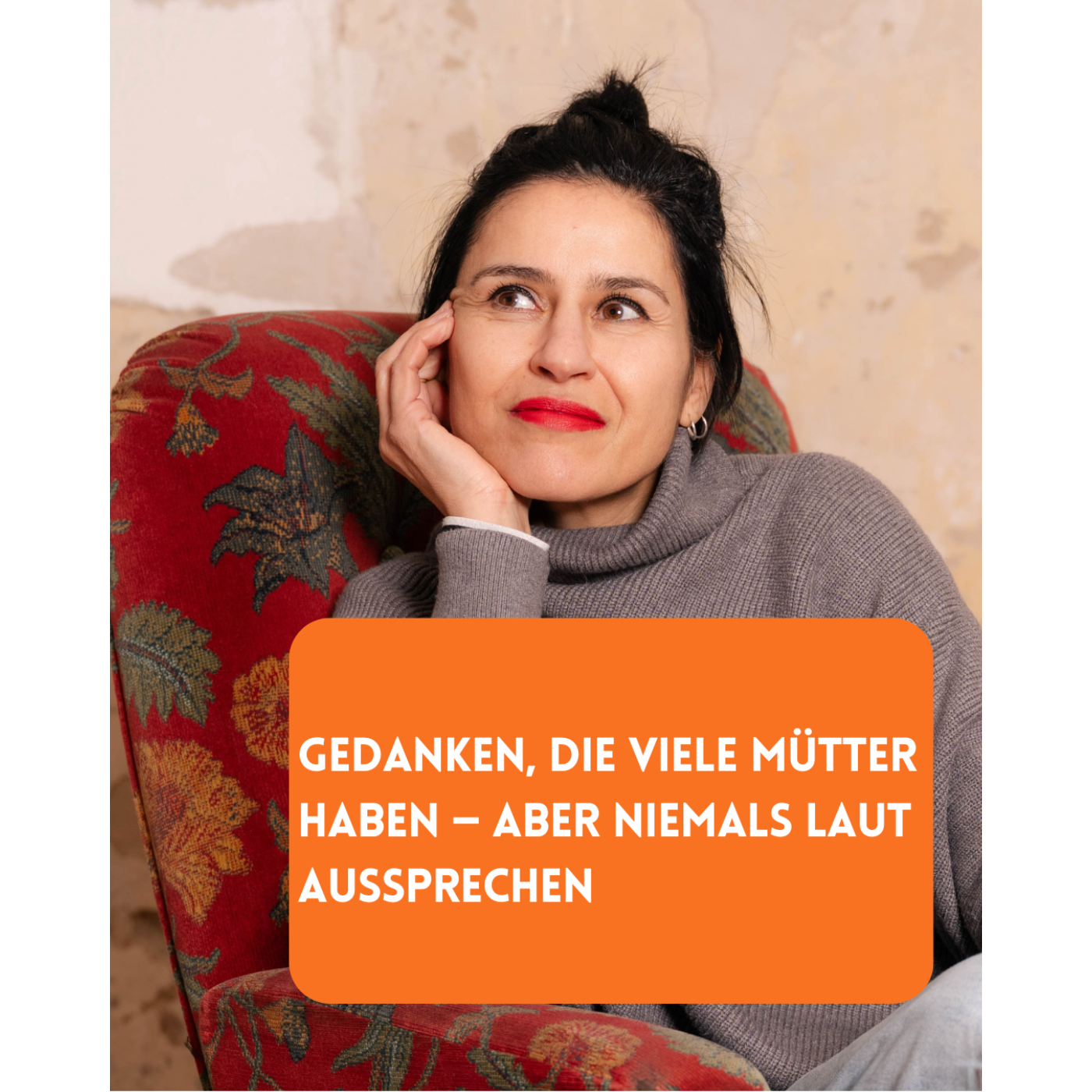 # 250 Bad Mom? Ich liebe meine Kinder - und trotzdem vermisse ich mich