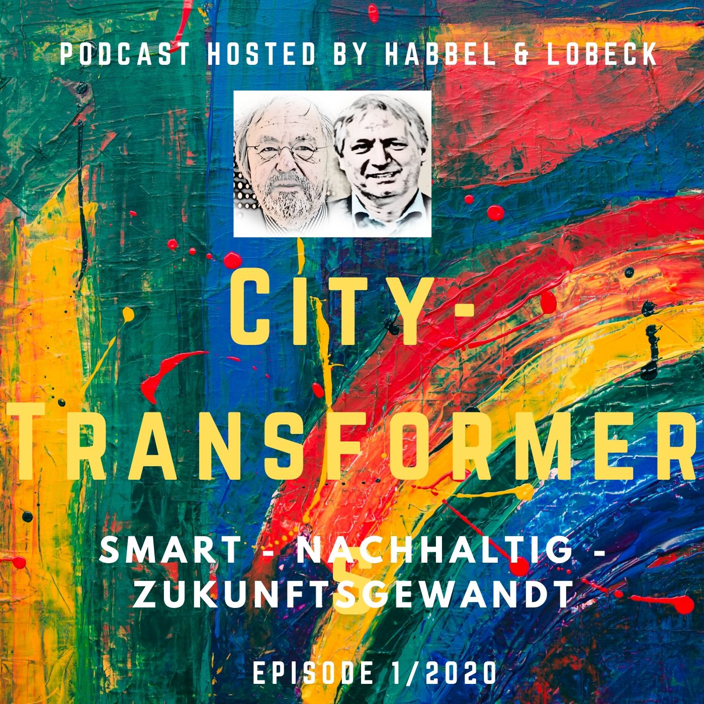 City-Transformer mit Franz-Reinhard Habbel und Michael Lobeck