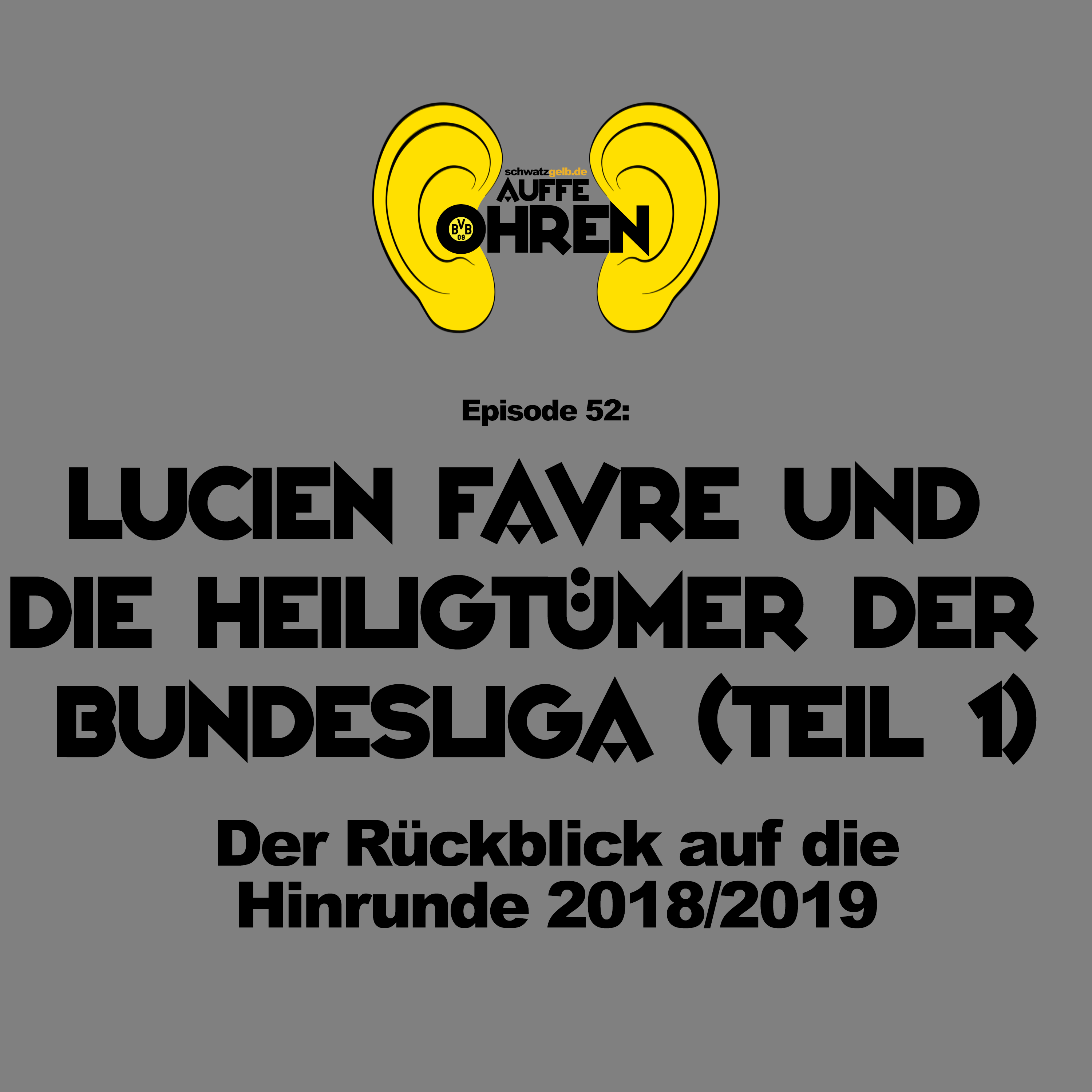 Auffe Ohren - Der BVB-Podcast von schwatzgelb.de