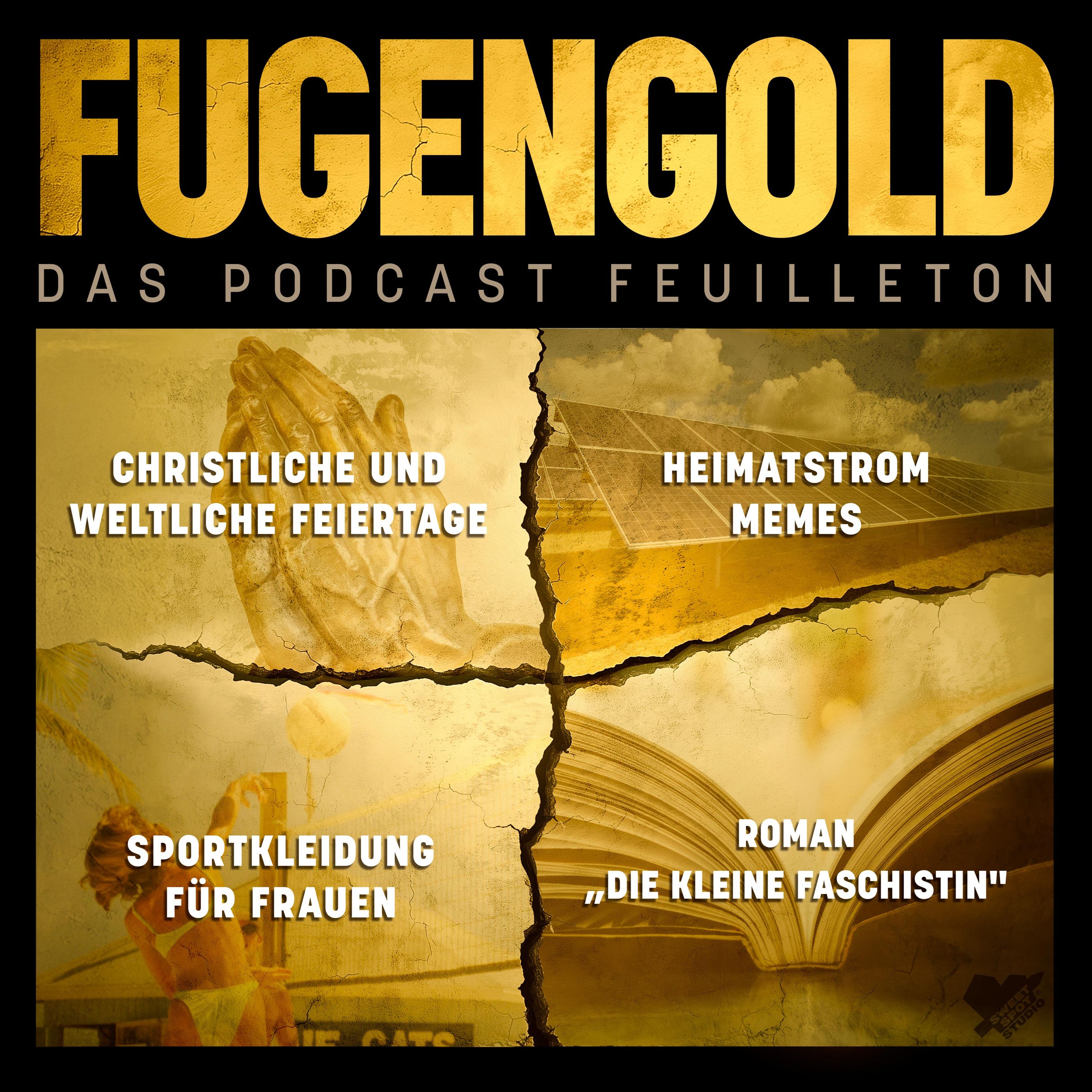 04.04.2026: Christliche & weltliche Feiertage, Heimatstrom Memes, Roman „Die kleine Faschistin“, Frauen Sportkleidung