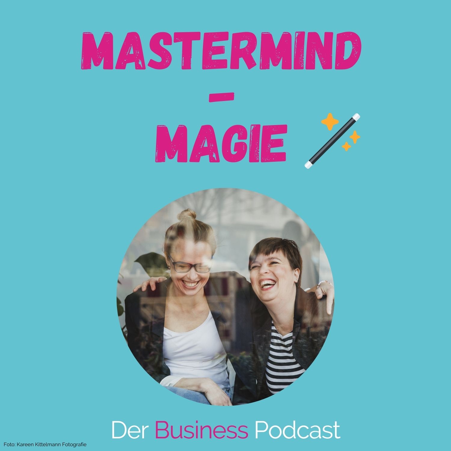 Der Business Podcast - Sales & Mindset Impulse für selbstständige Frauen
