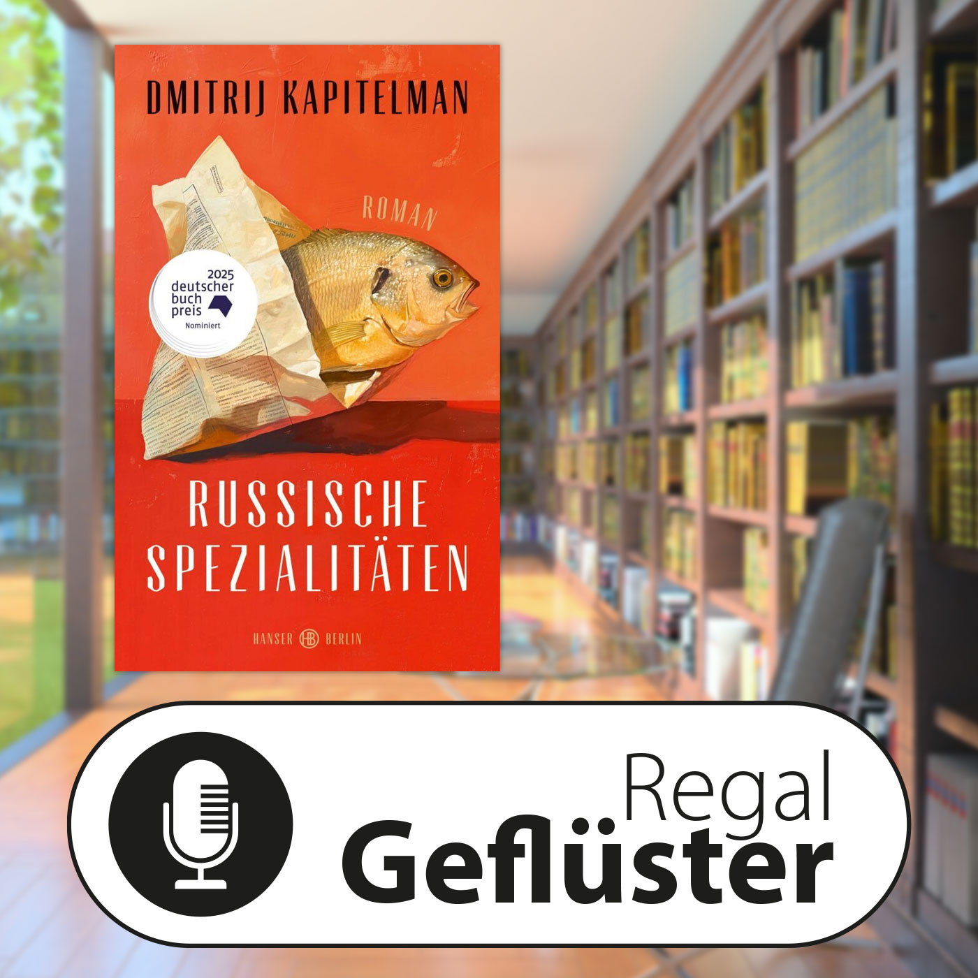 Dmitrij Kapitelman: Russische Spezialitäten episode artwork